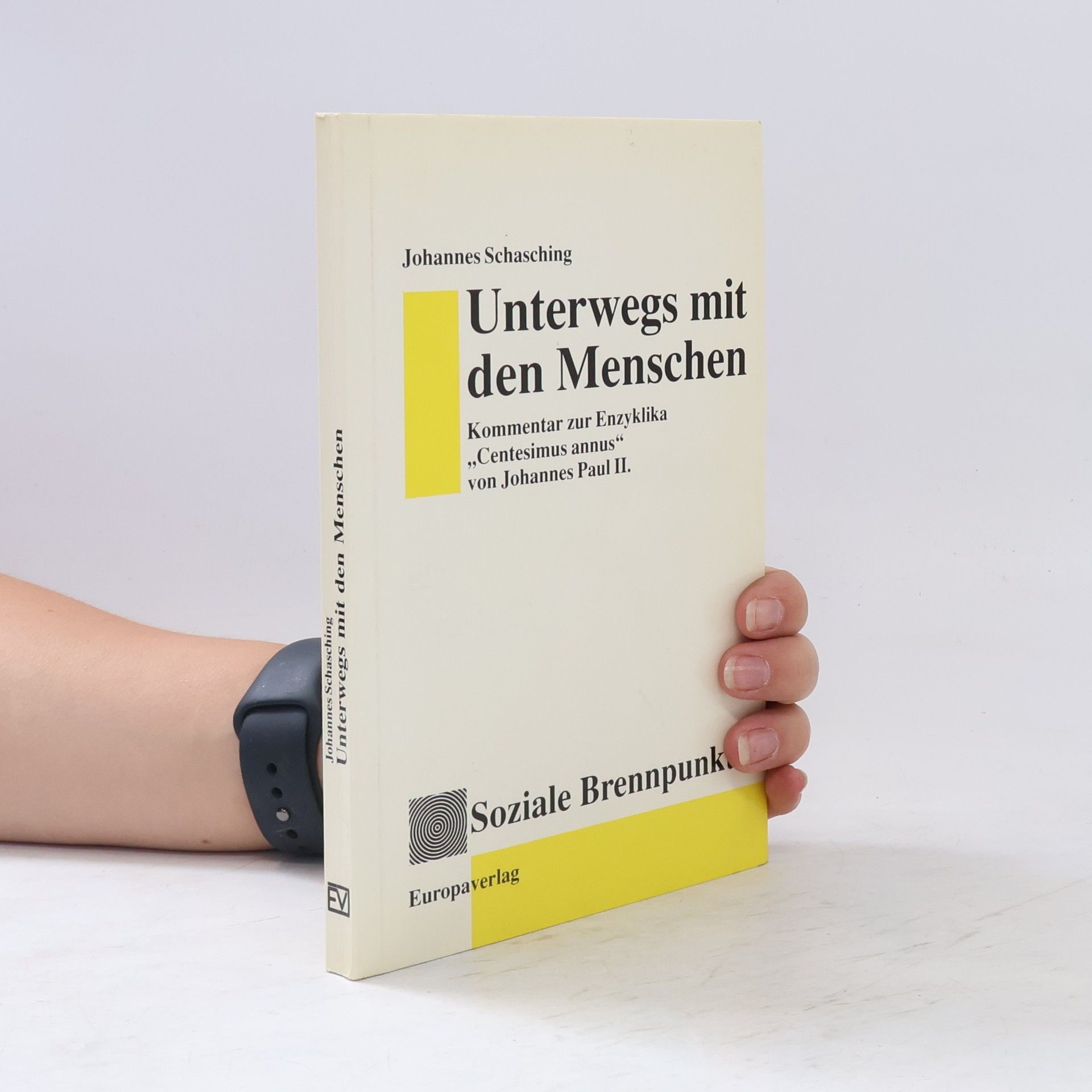 Johannes Schasching Unterwegs mit den Menschen