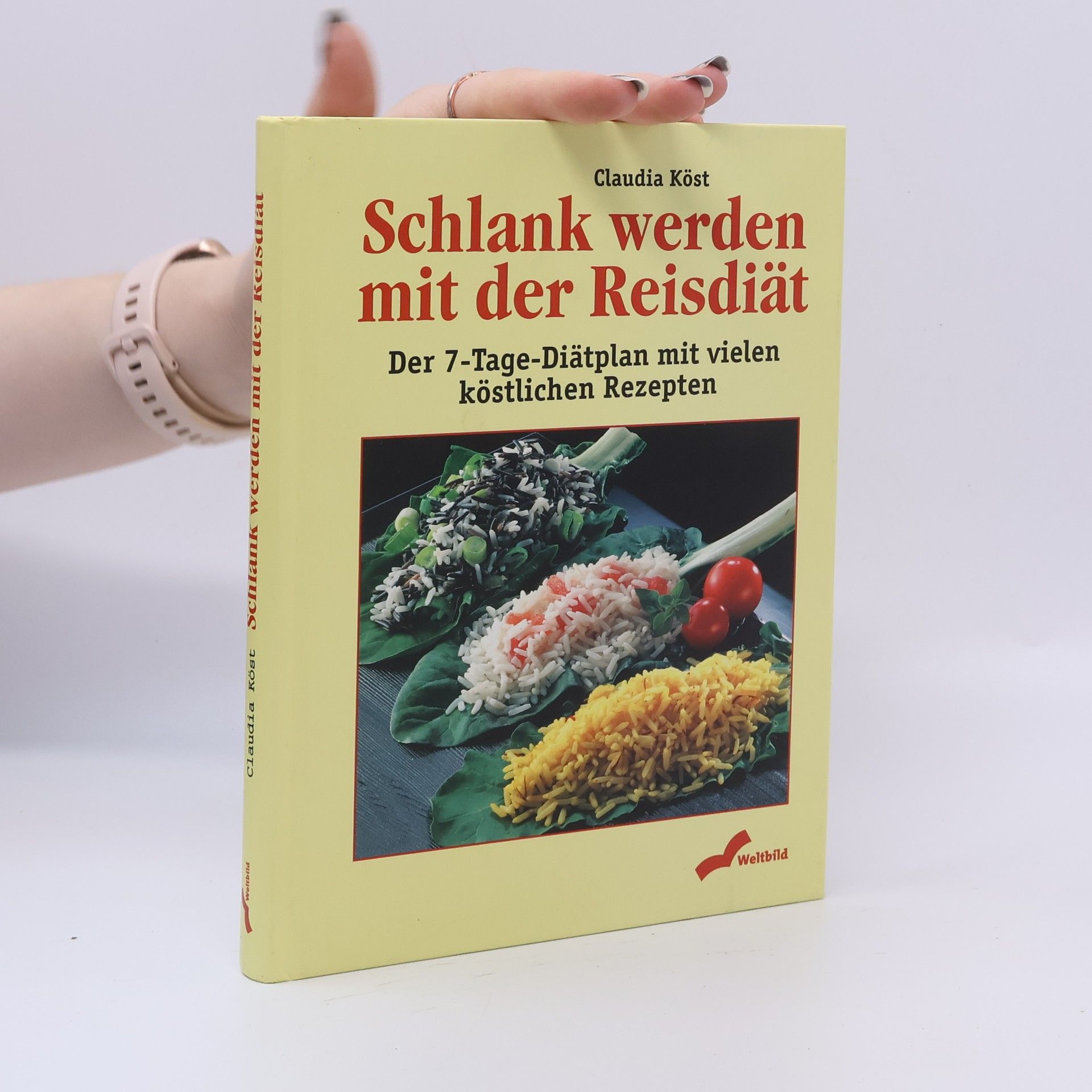 Claudia Köst Schlank werden mit der Reisdiät