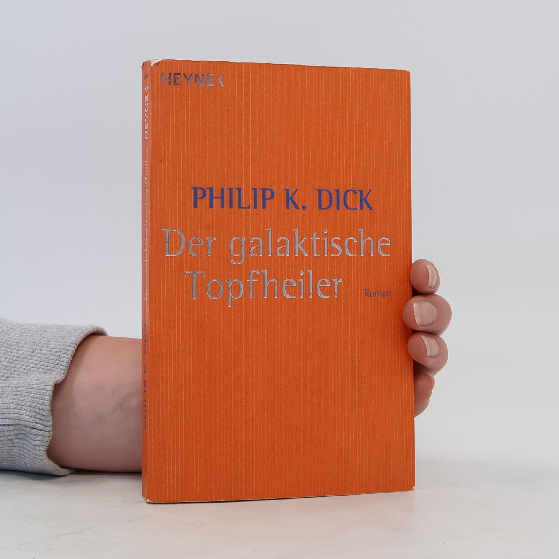 Philip K. Dick Der galaktische Topfheiler