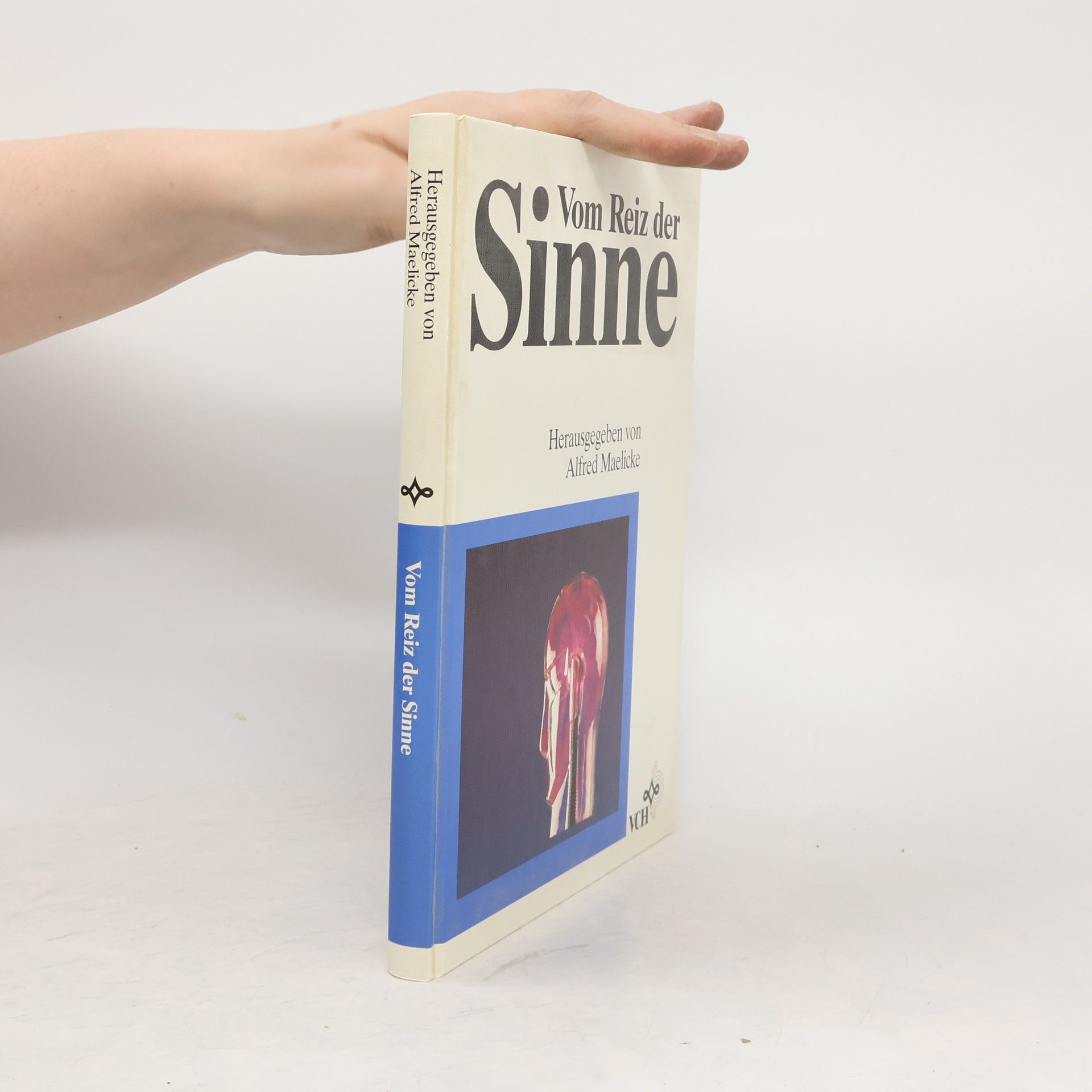 Alfred Maelicke Vom Reiz der Sinne