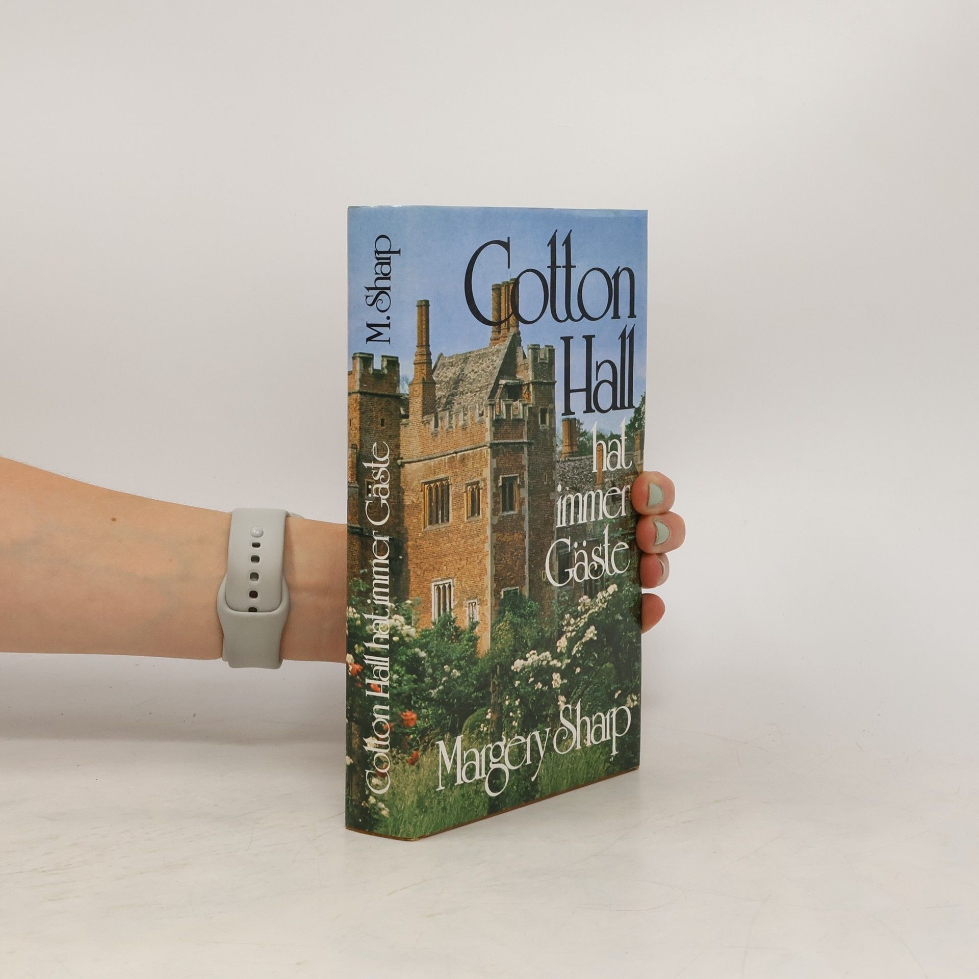 Margery Sharp Cotton Hall hat immer Gäste