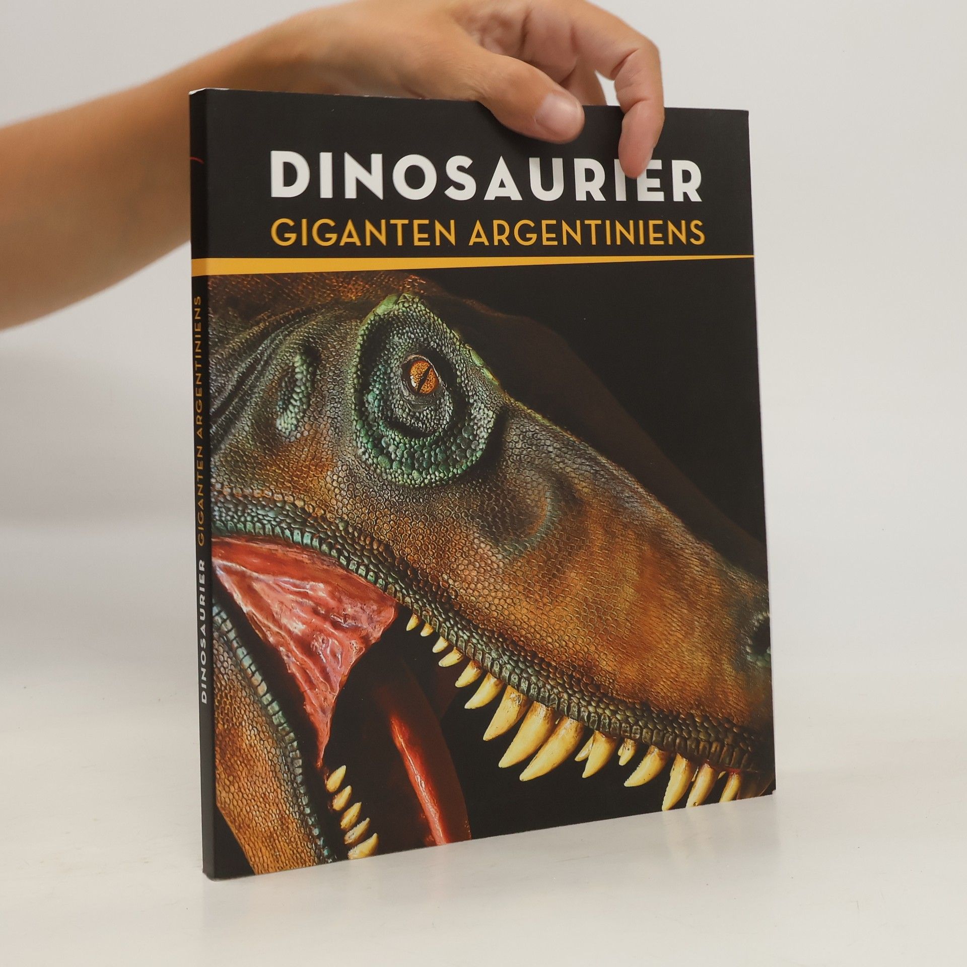Autorenkollektiv Dinosaurier. Giganten Argentinens