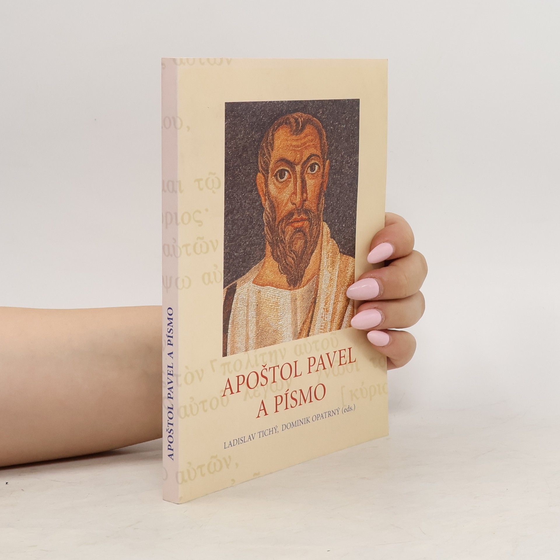 Ladislav Tichý Apoštol Pavel a Písmo