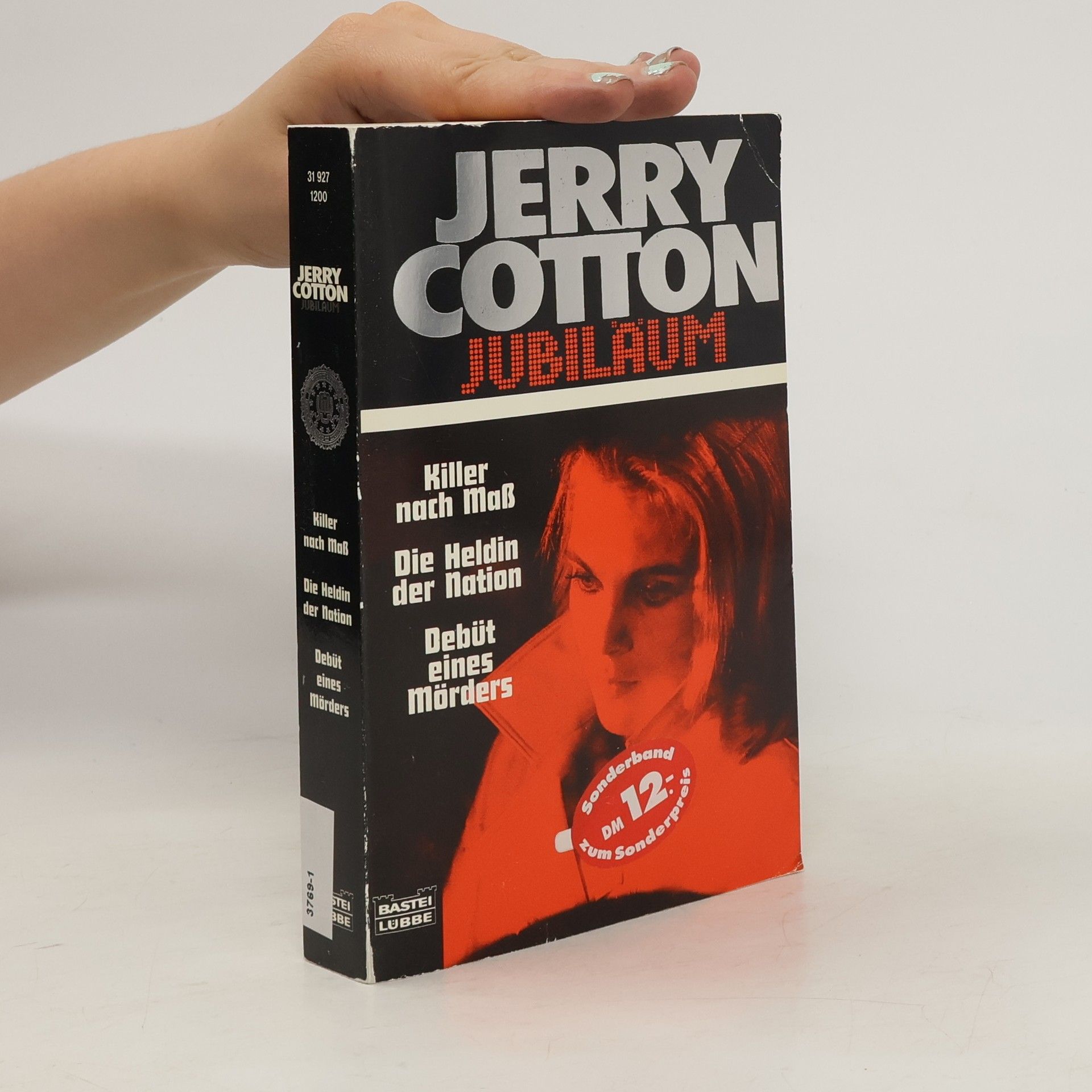 Jerry Cotton Jerry Cotton. Killer nach Maß. Die Heldin der Nation. Debüt eines Mörders.