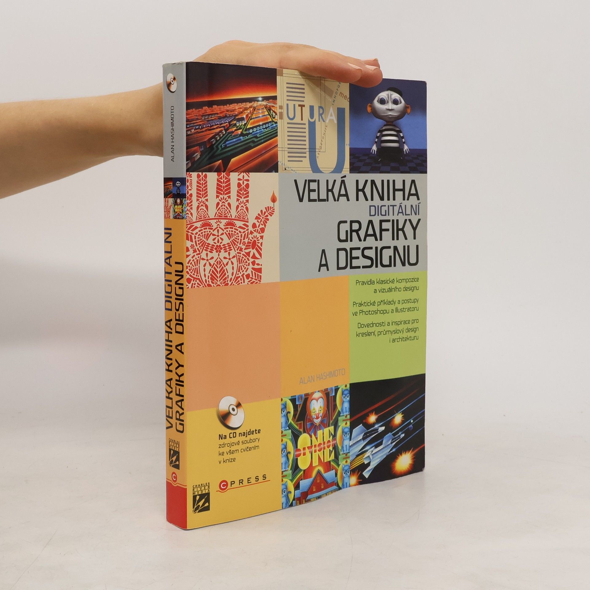 Alan Hashimoto Velká kniha digitální grafiky a designu