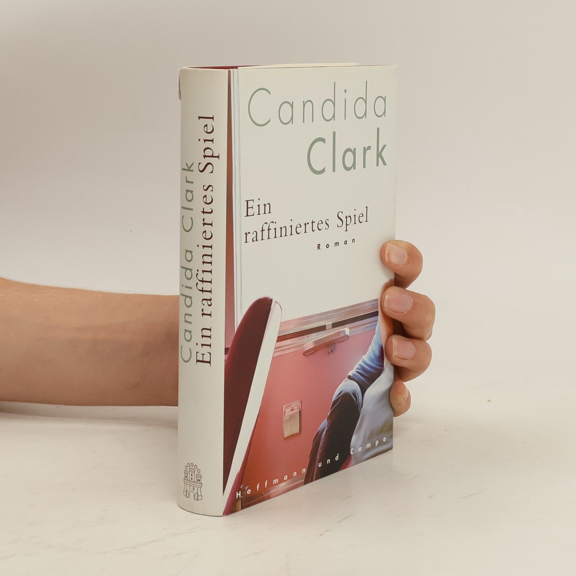 Candida Clark Ein raffiniertes Spiel