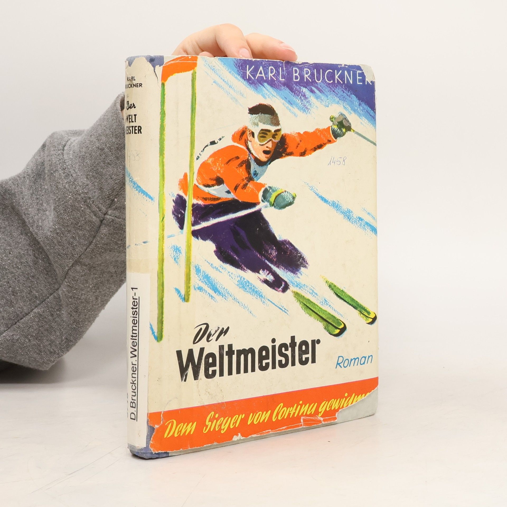 Karl Bruckner Der Weltmeister