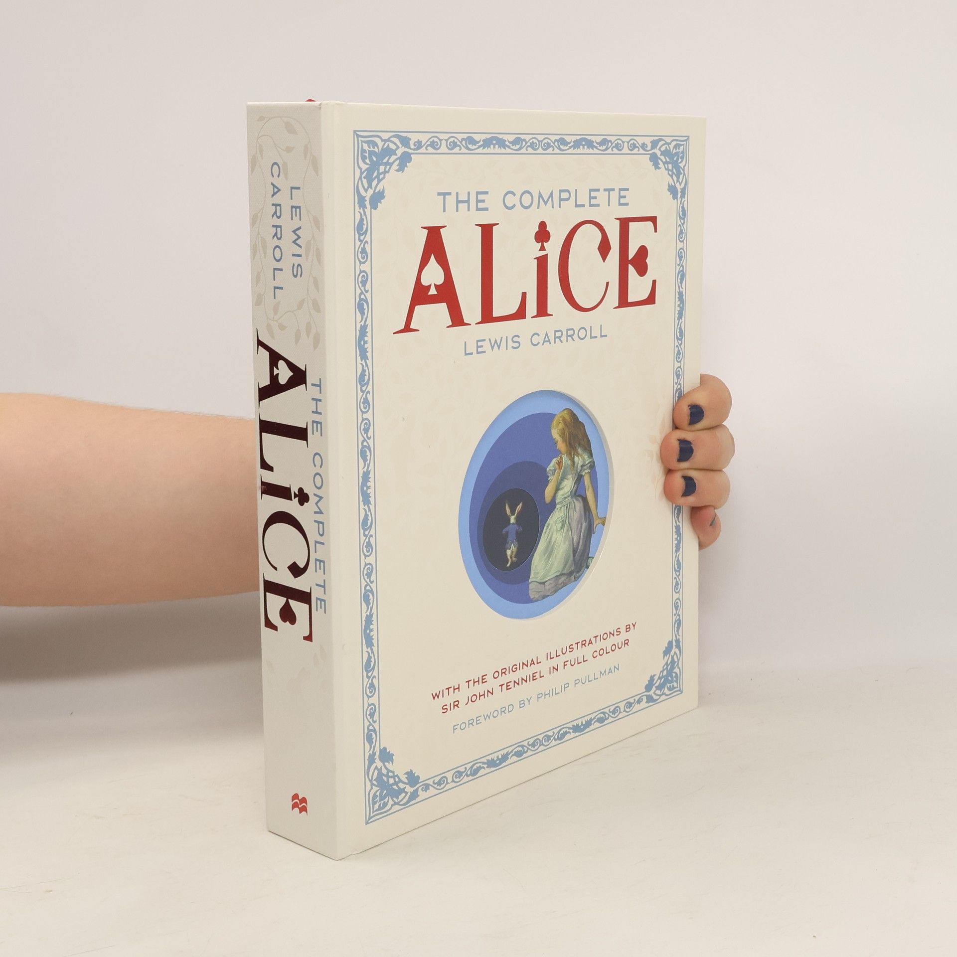 Lewis Carroll The Complete Alice
