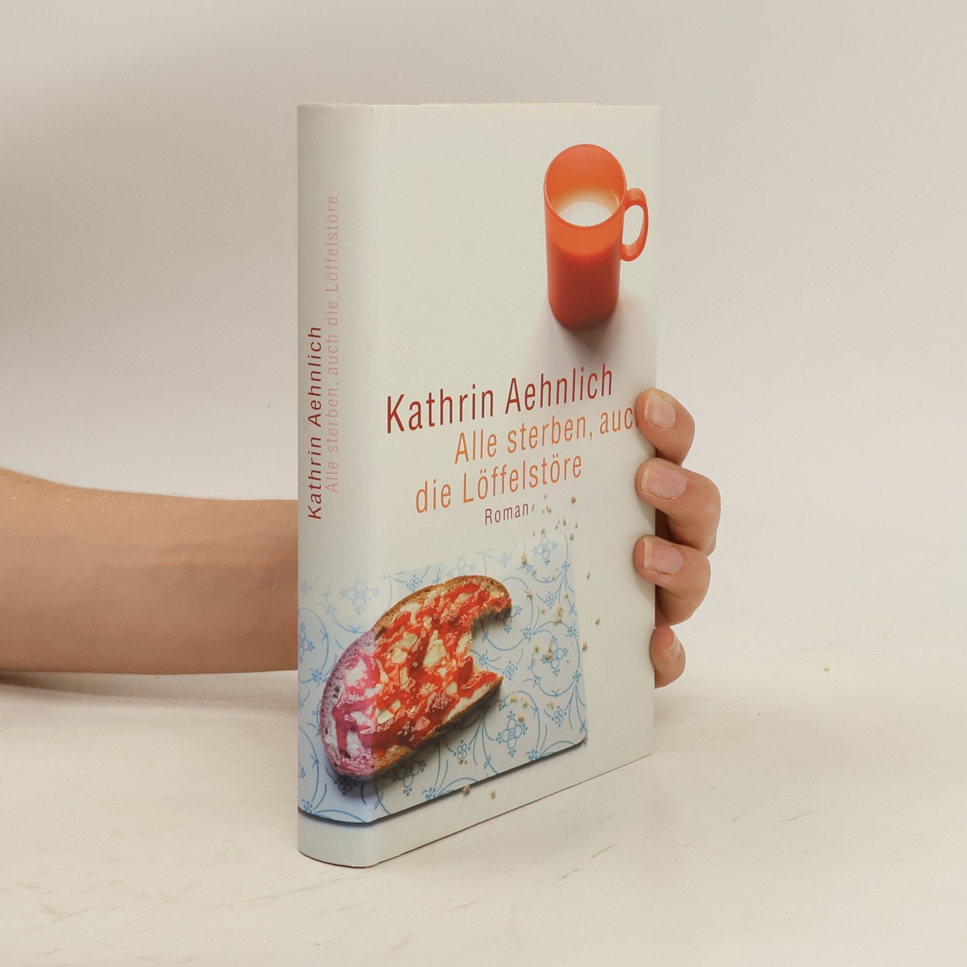 Kathrin Aehnlich Alle sterben, auch die Löffelstöre