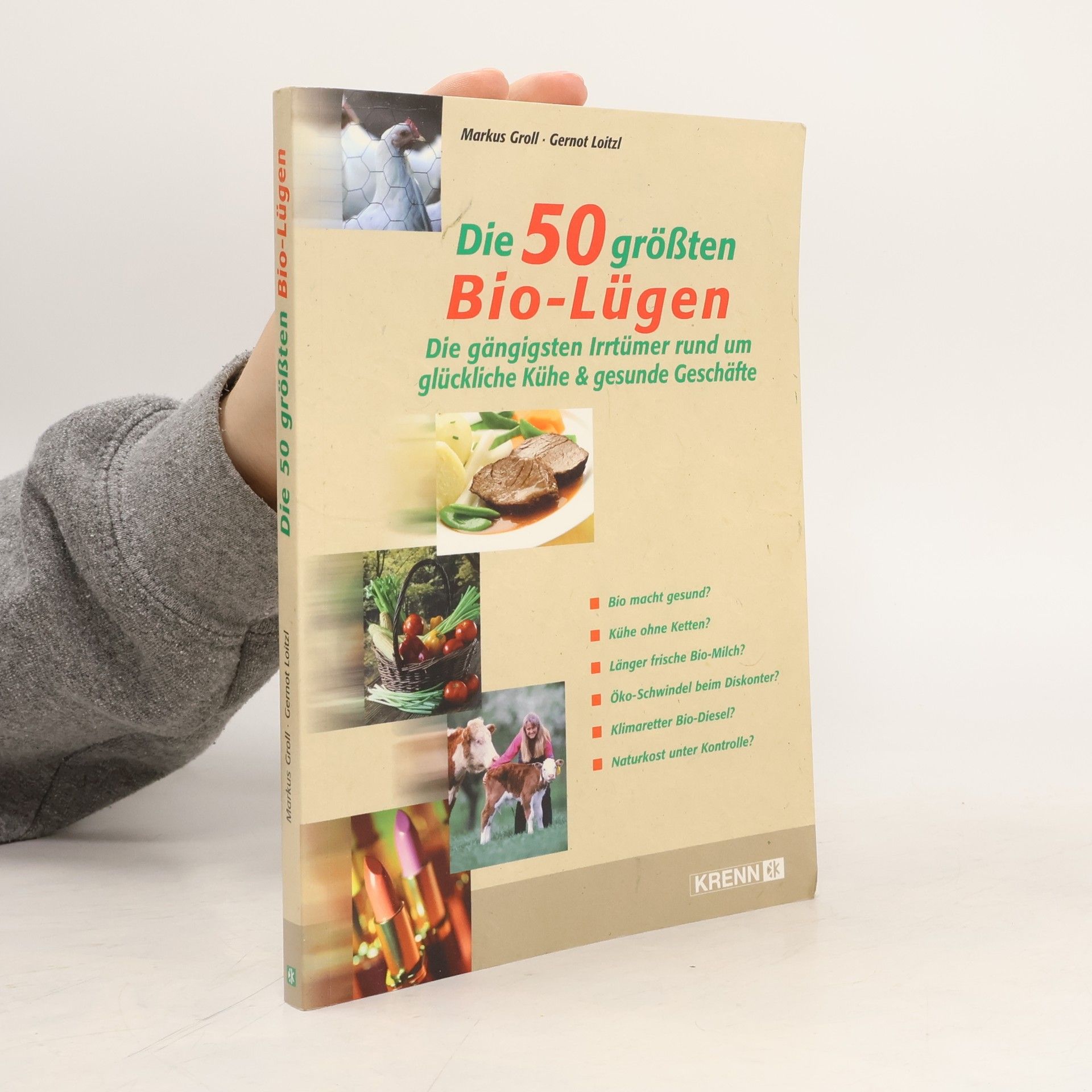 Markus Groll Die 50 größten Bio-Lügen