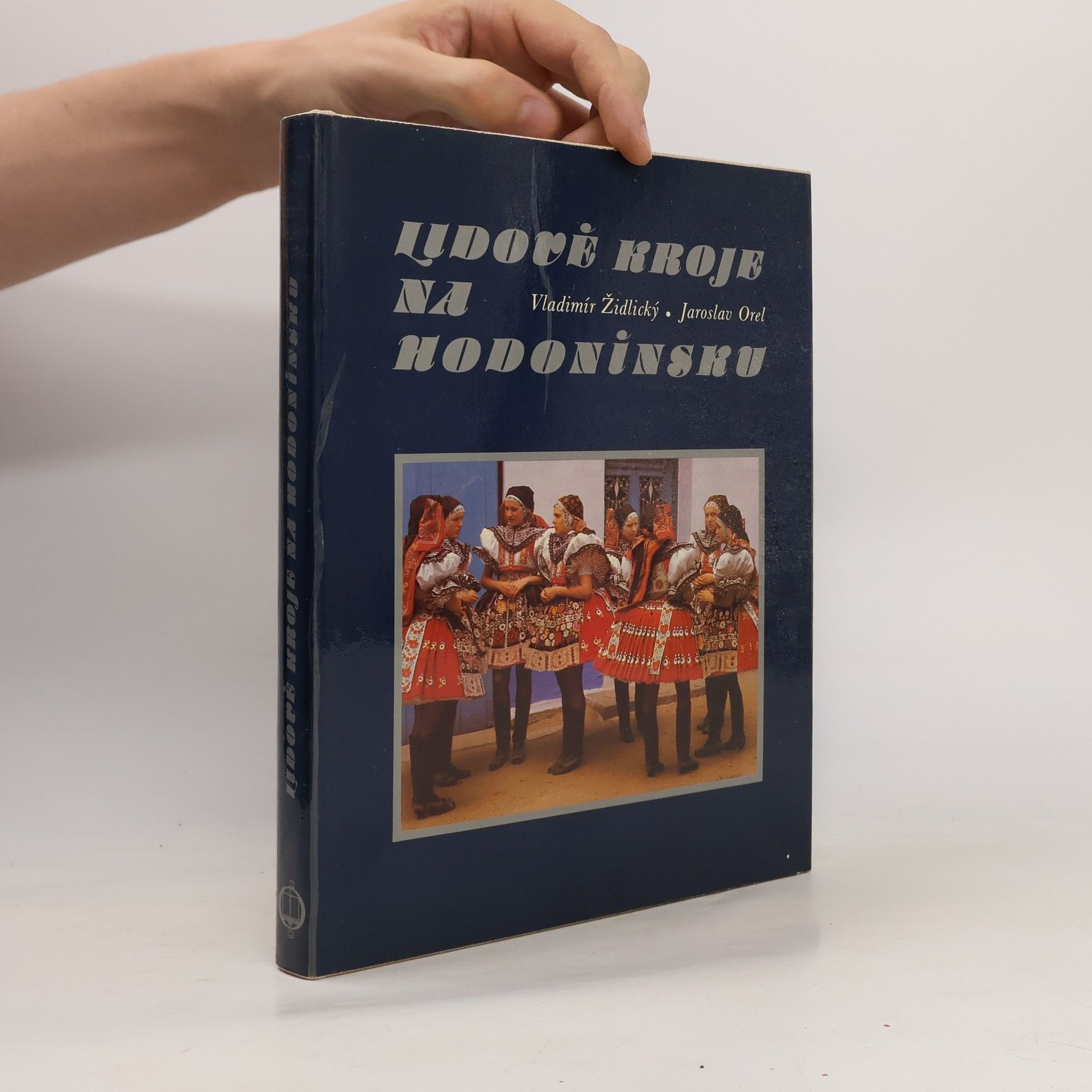 Jaroslav Orel Lidové kroje na Hodonínsku