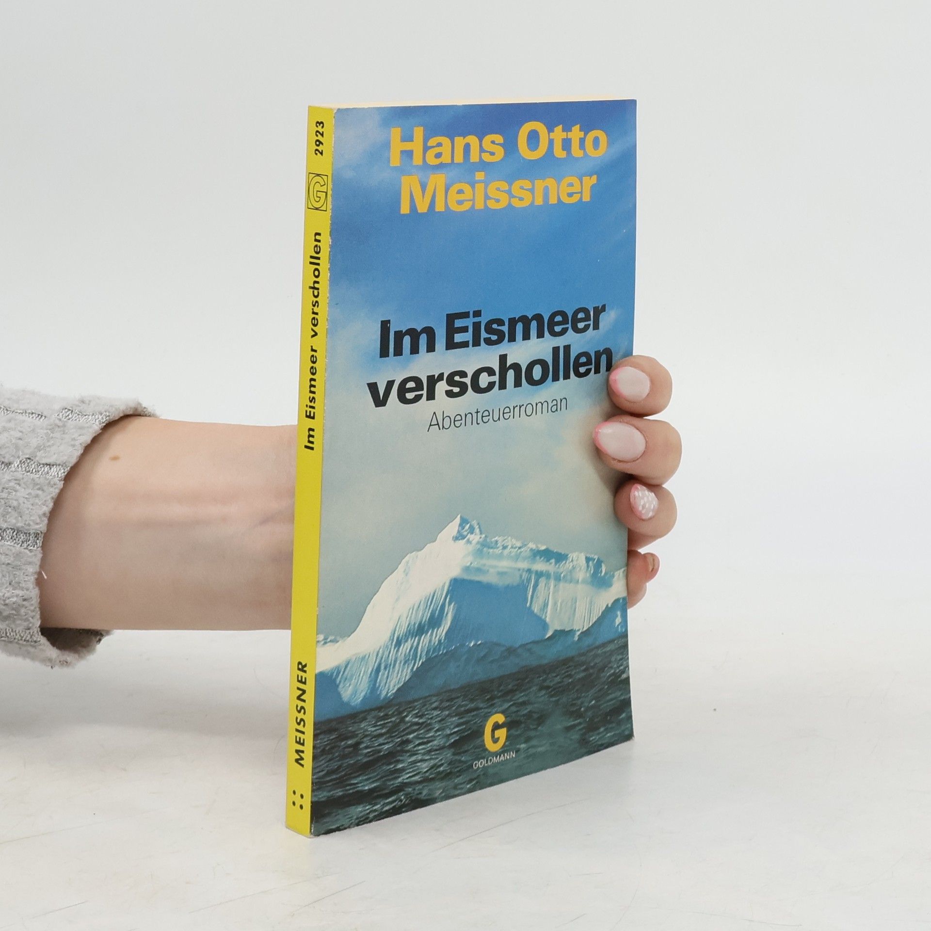 Hans-Otto Meissner Im Eismeer verschollen
