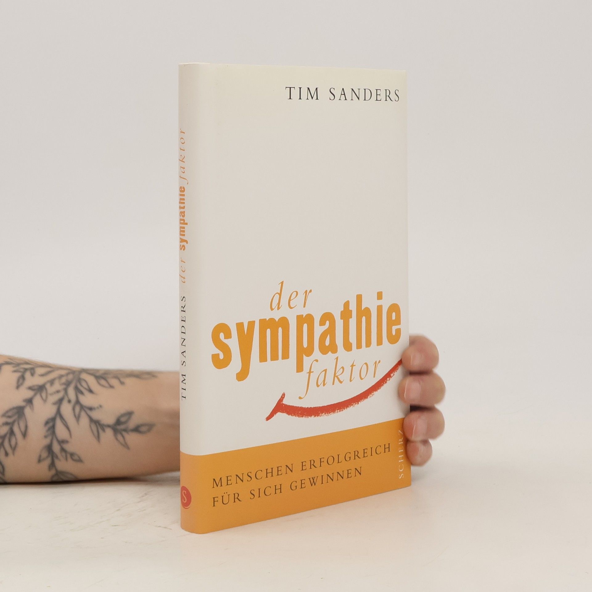 Tim Sanders Der Sympathiefaktor