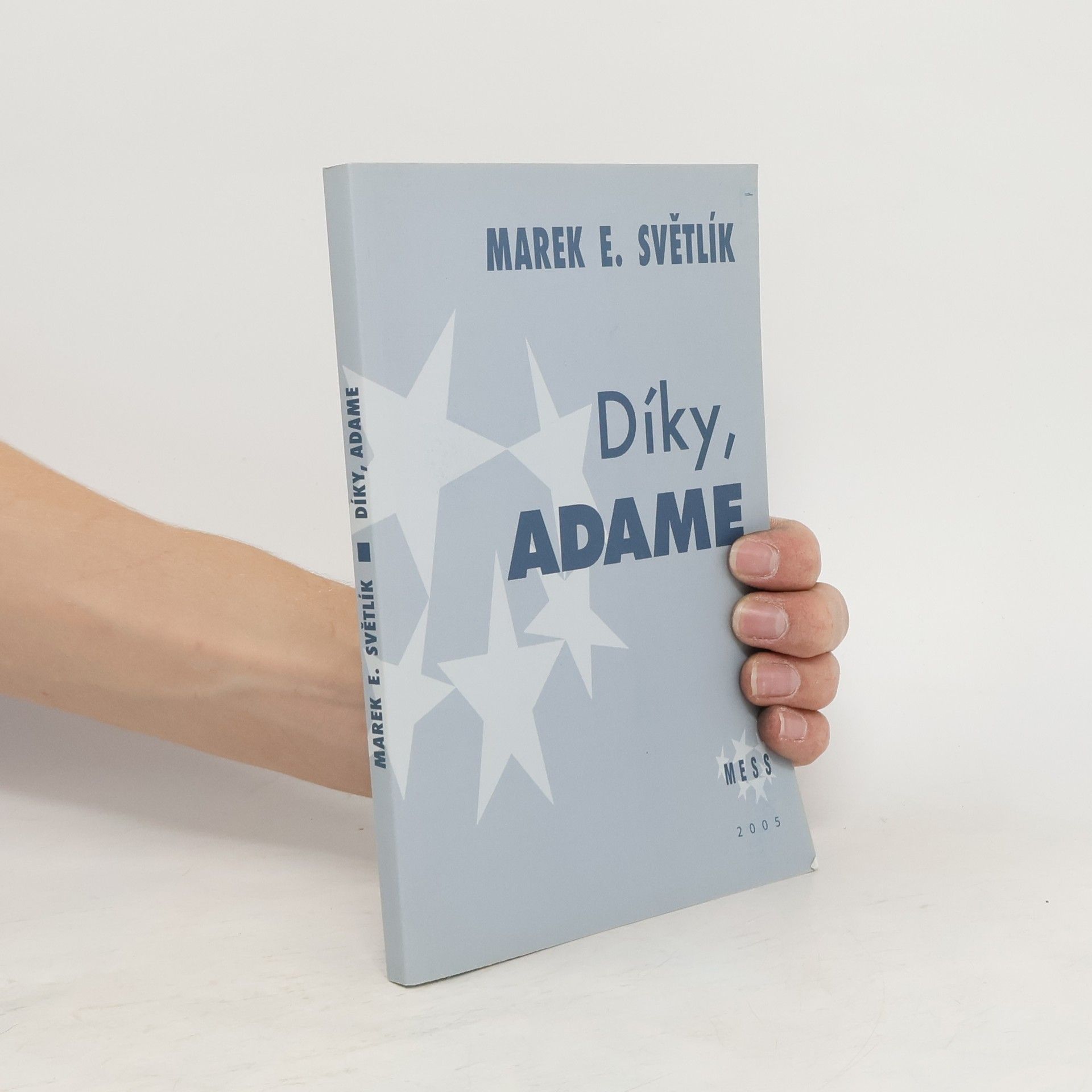 Marek E. Světlík Díky Adame