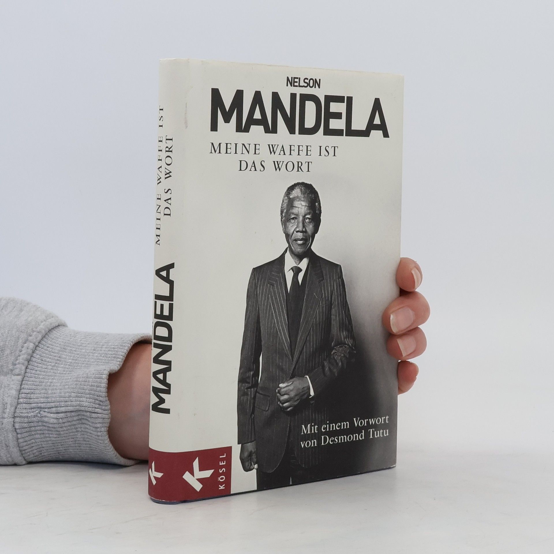 Nelson Mandela Meine Waffe ist das Wort