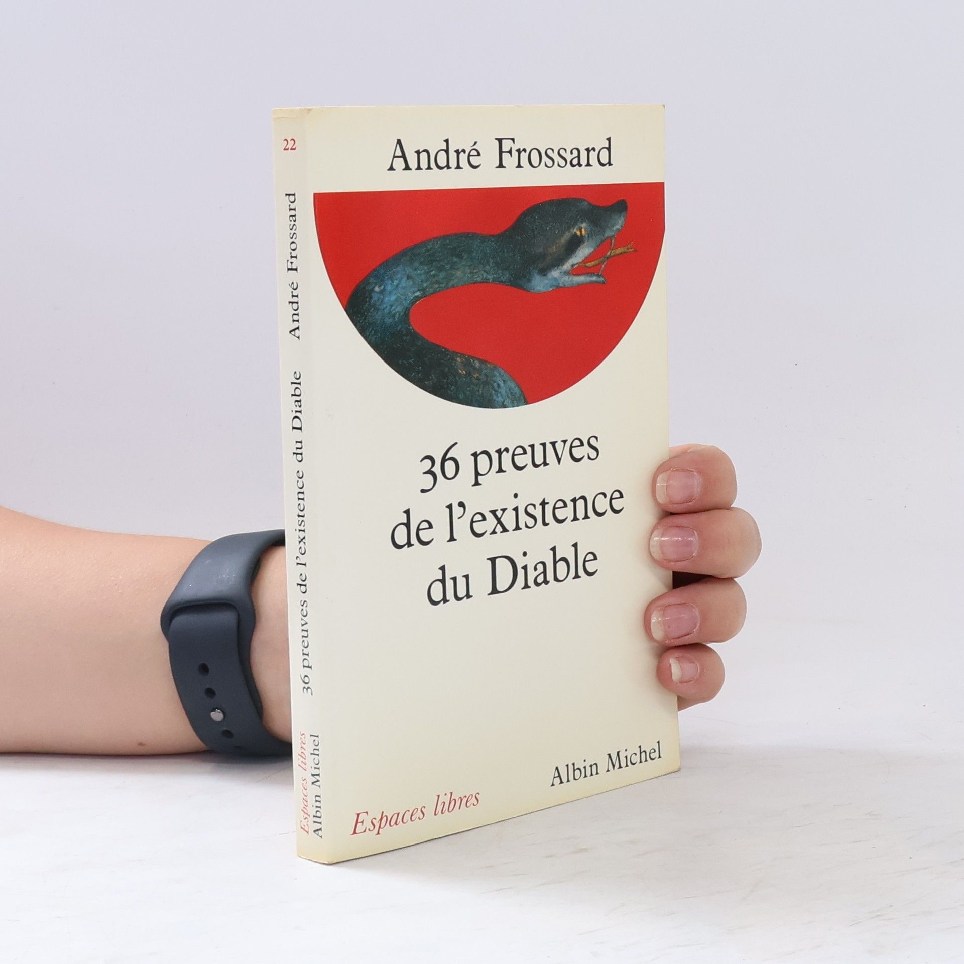 André Frossard Les 36 preuves de l'existence du diable