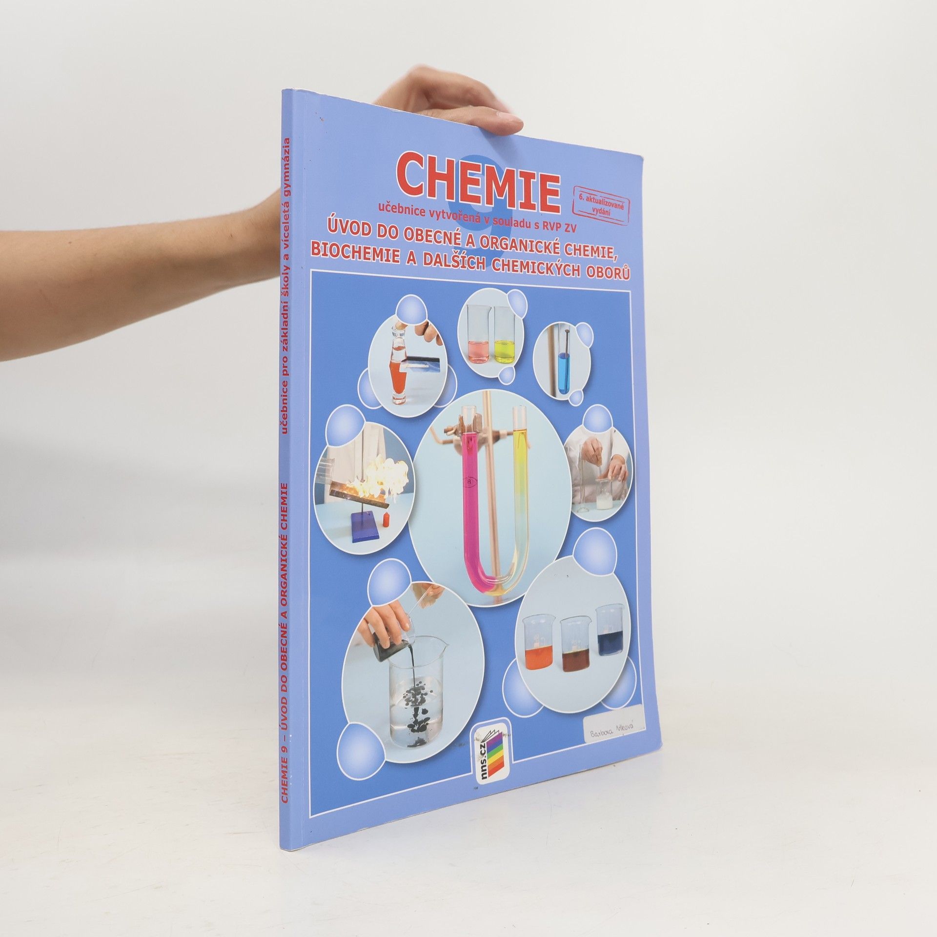 Josef Mach Chemie 9 : úvod do obecné a organické chemie, biochemie a dalších chemických oborů