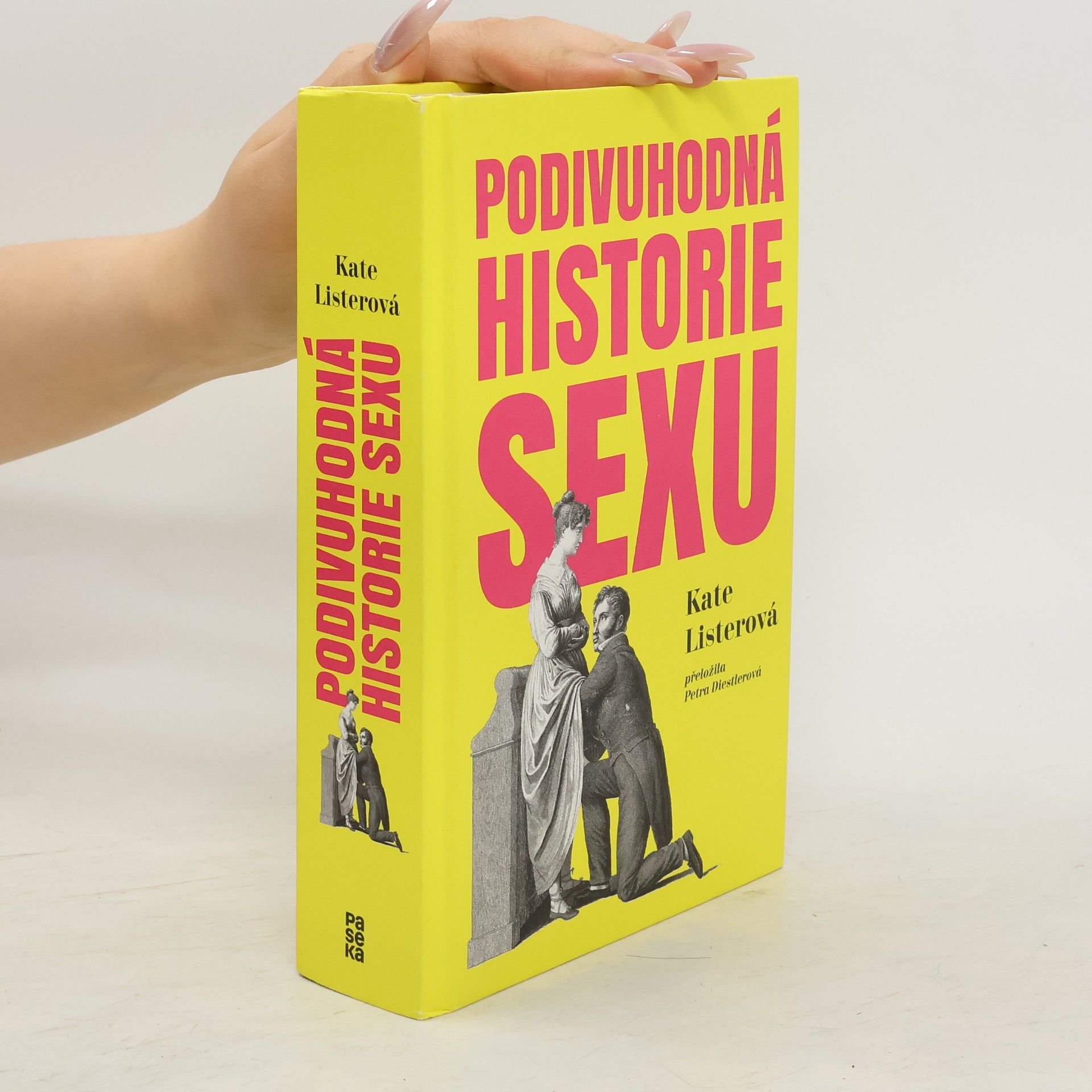 Kate Lister Podivuhodná historie sexu