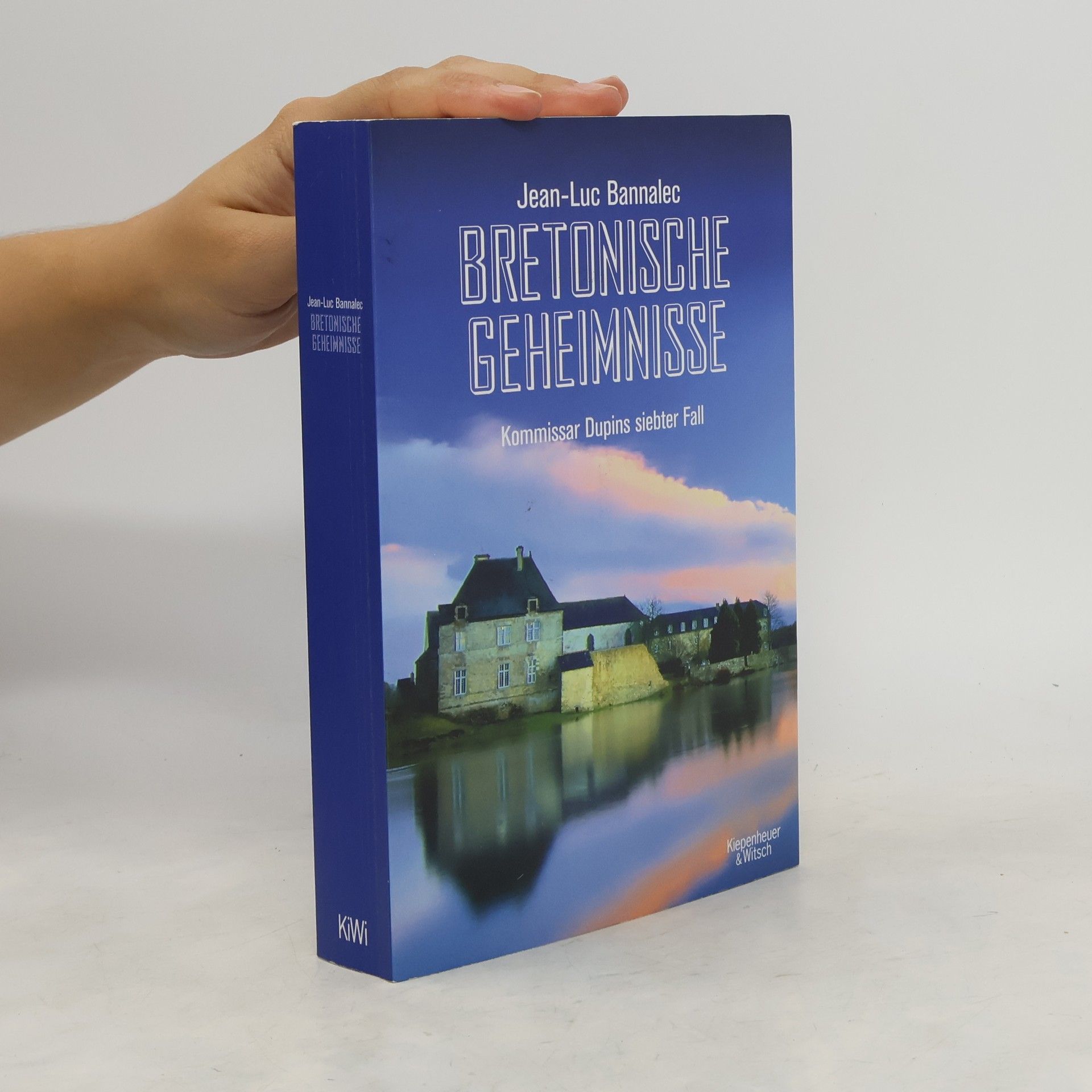 Jörg Bong Bretonische Geheimnisse: Kommissar Dupins siebter Fall