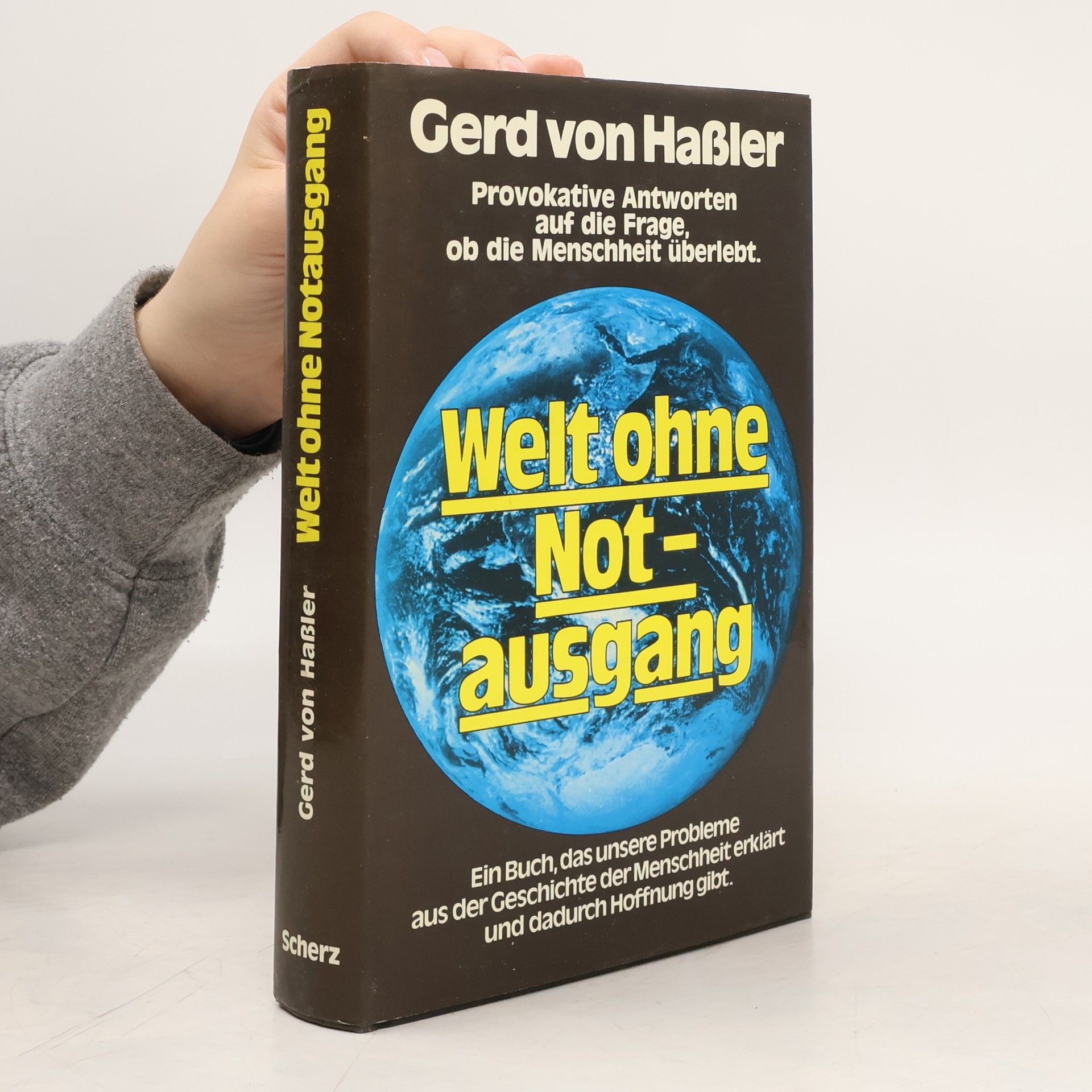 Gerd von Haβler Welt ohne Notausgang