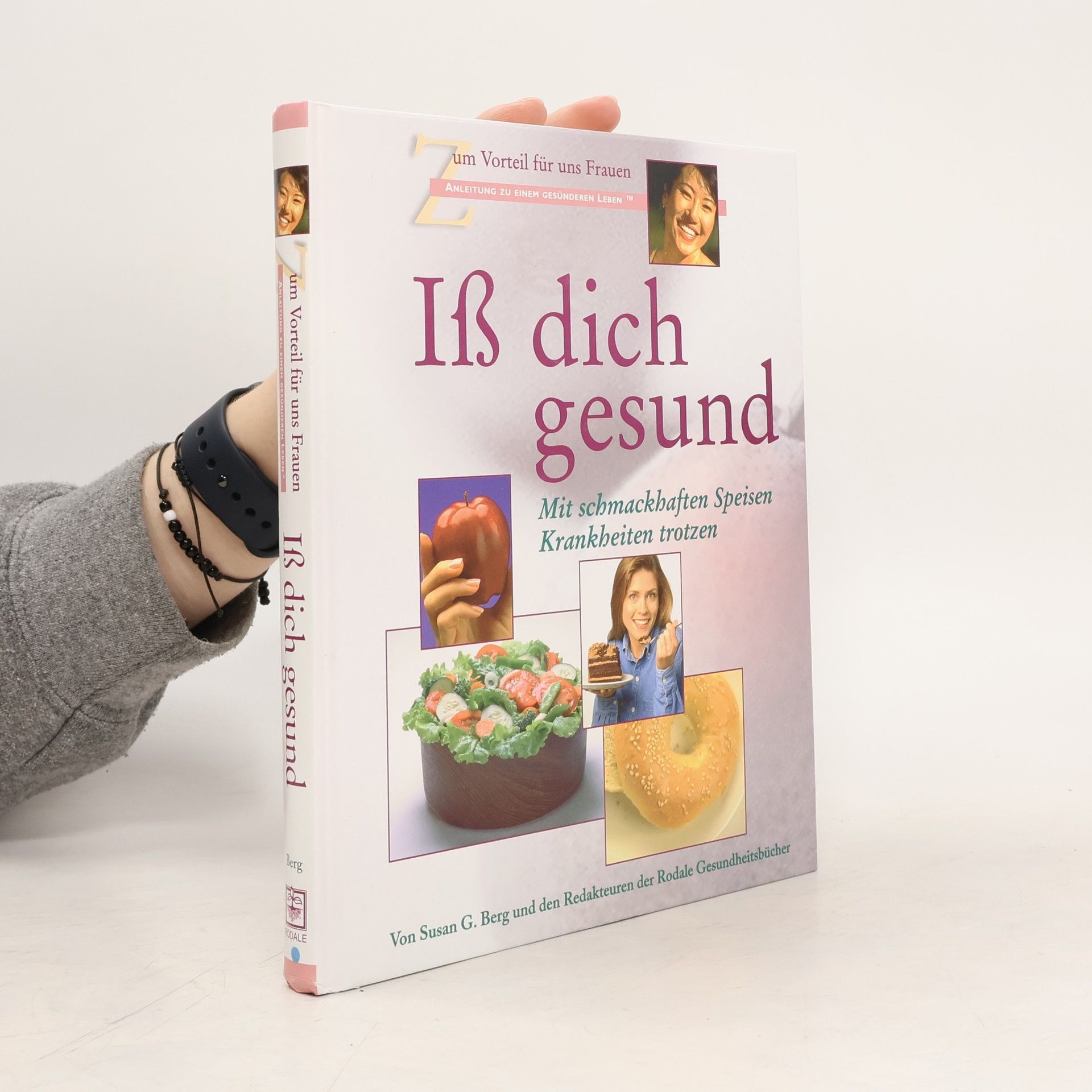 Susan G. Berg Iß dich gesund