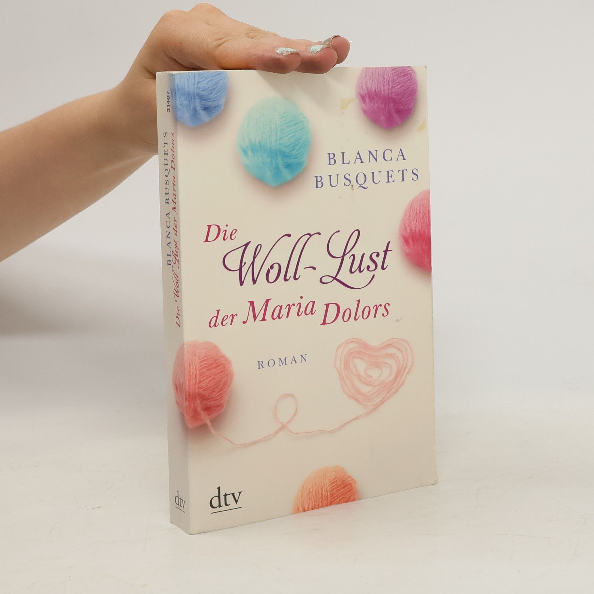 Blanca Busquets Die Woll-Lust der Maria Dolors