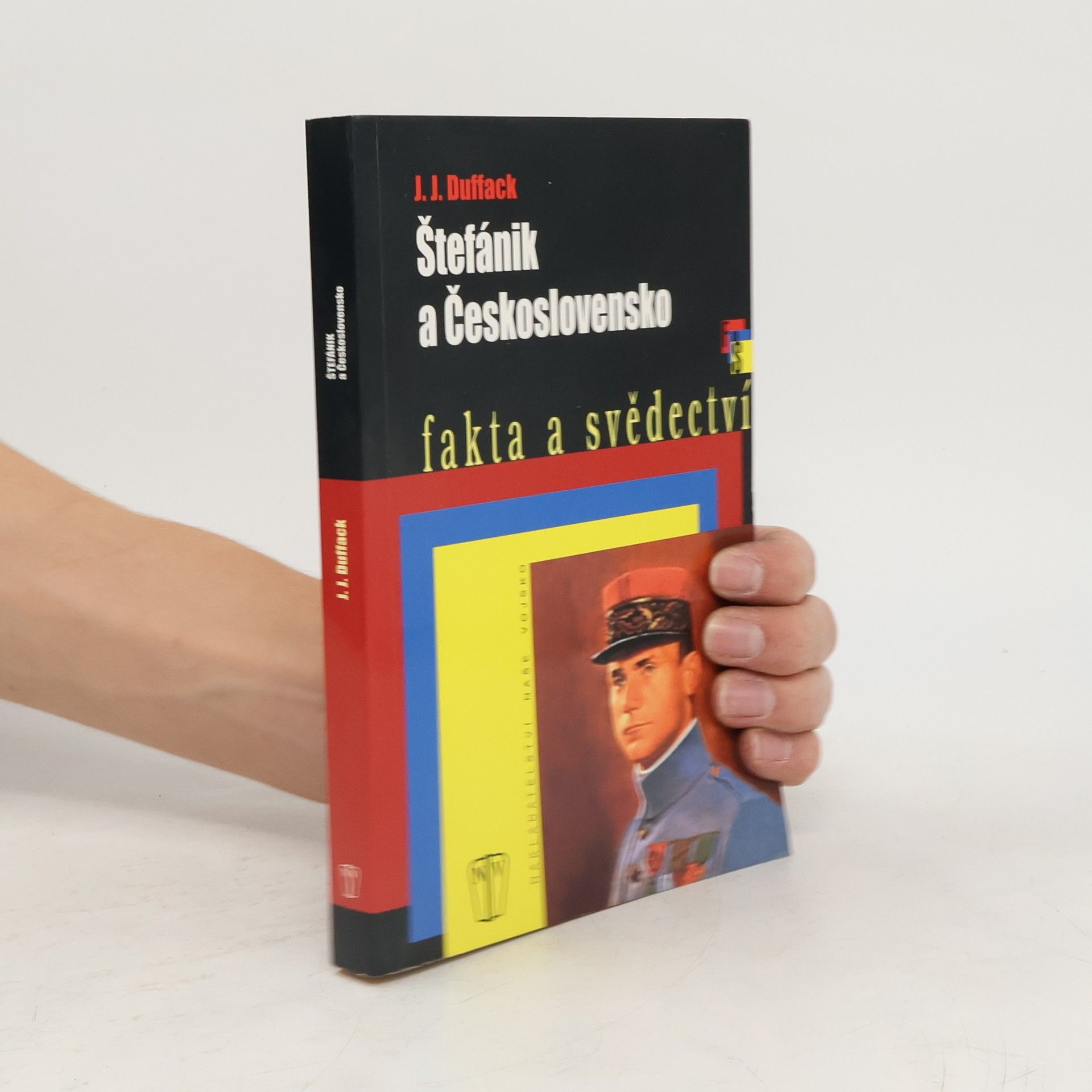 Josef Dvořák Štefánik a Československo