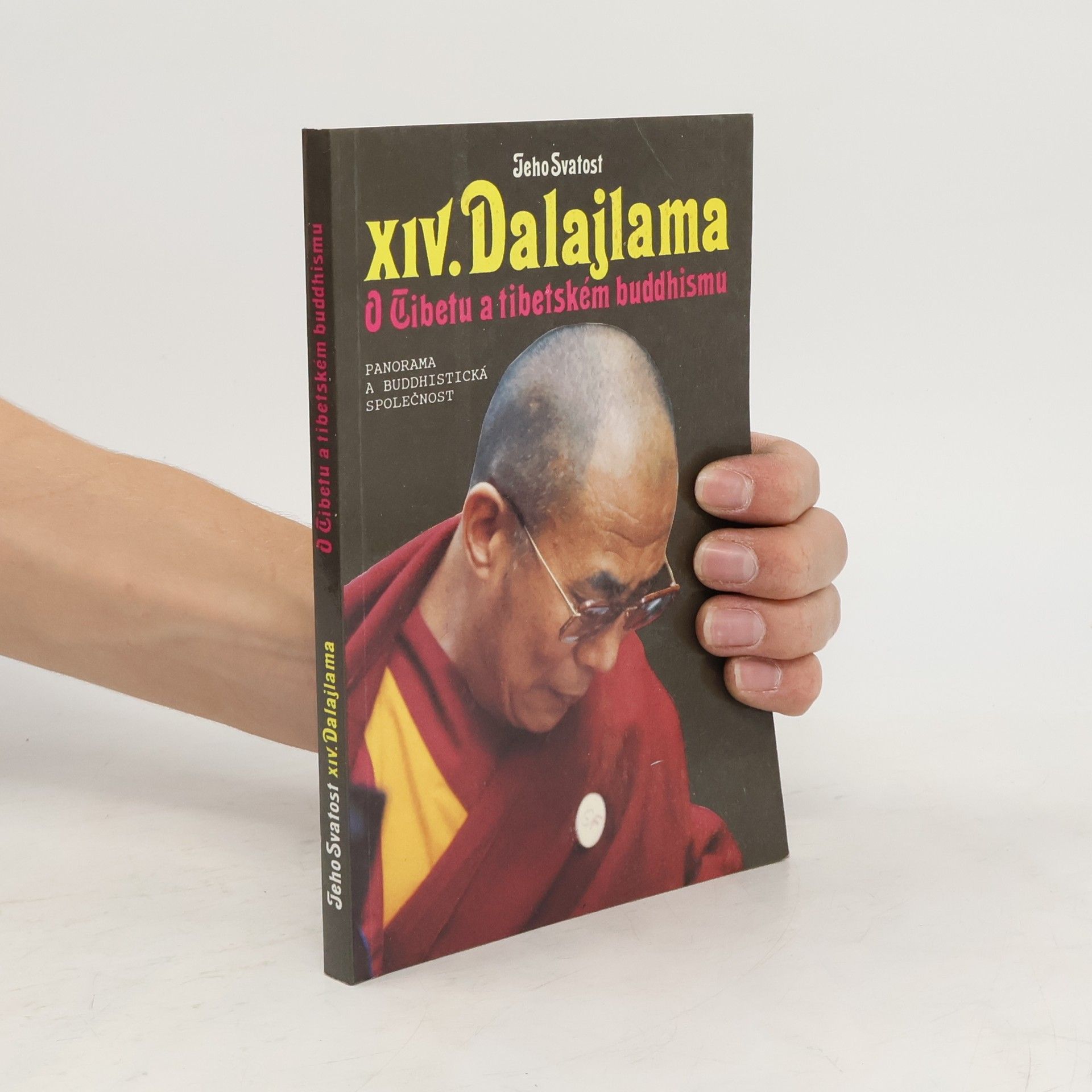 Jeho svatost Dalajlama XIV. O Tibetu a tibetském buddhismu