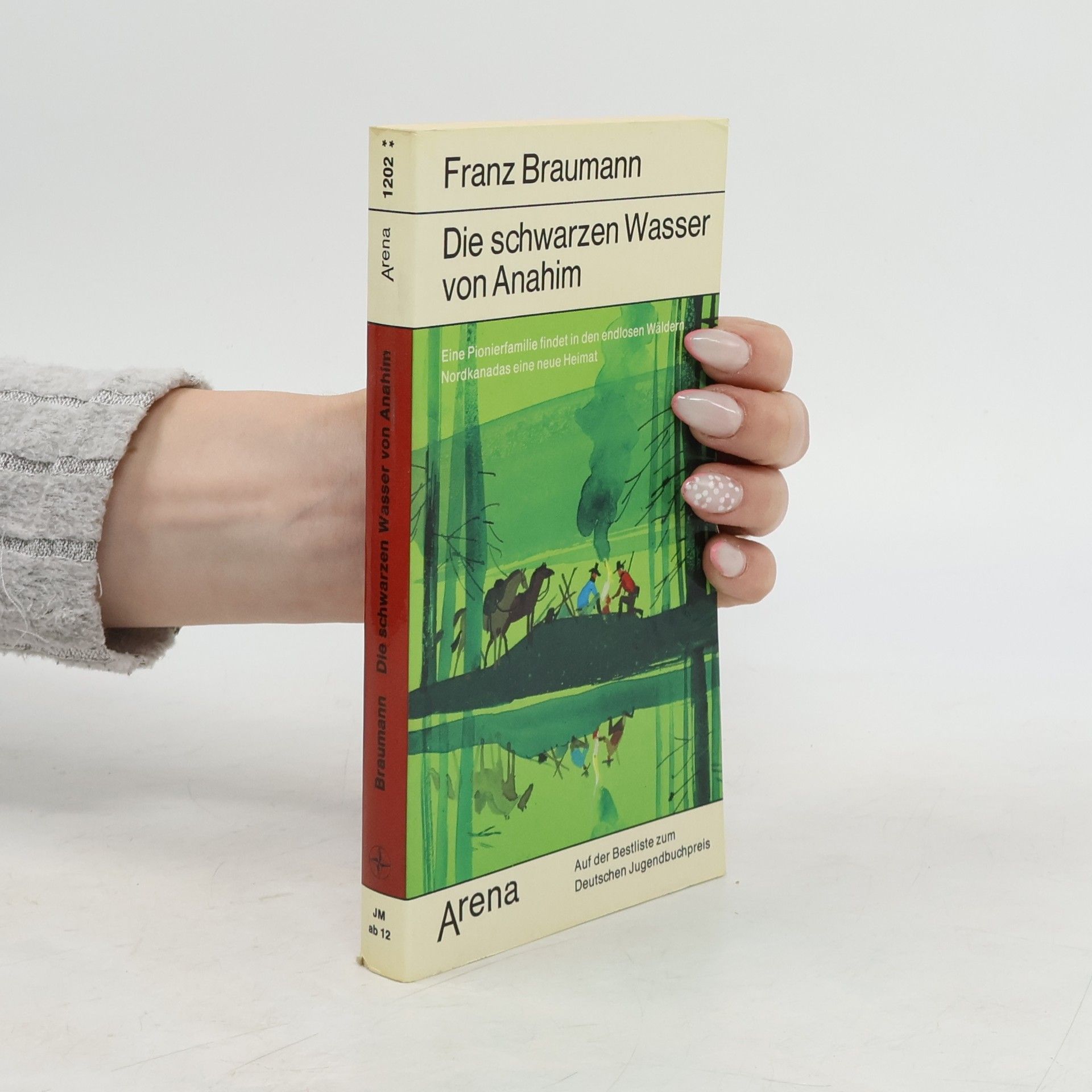 Franz Braumann Die schwarzen Wasser von Anahim