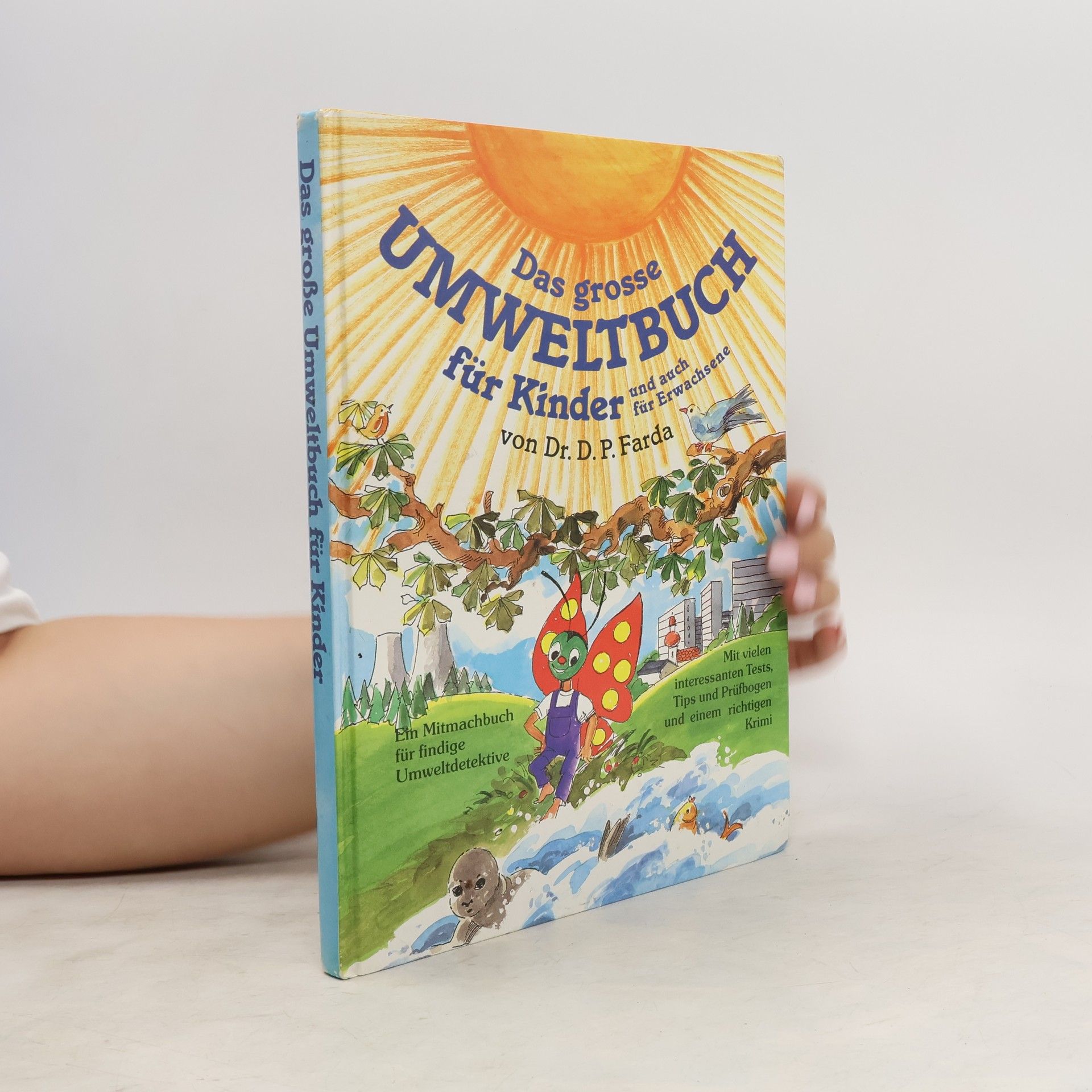 D. P. Farda Das grosse Umweltbuch für Kinder