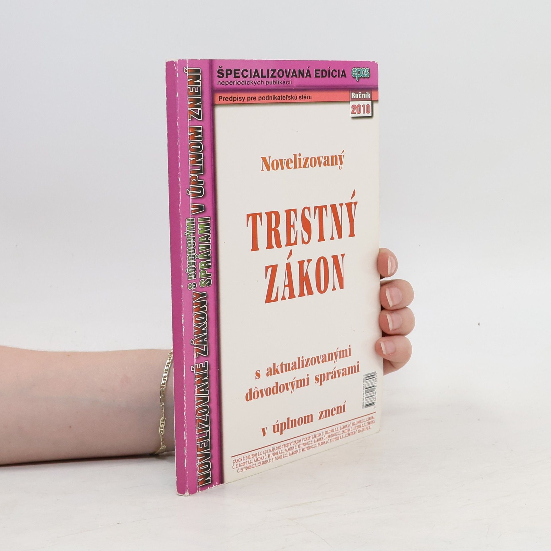 Kolektív autorov Trestný zákon novelizovaný s aktualizovanými dovodovými správami v úpnom znení