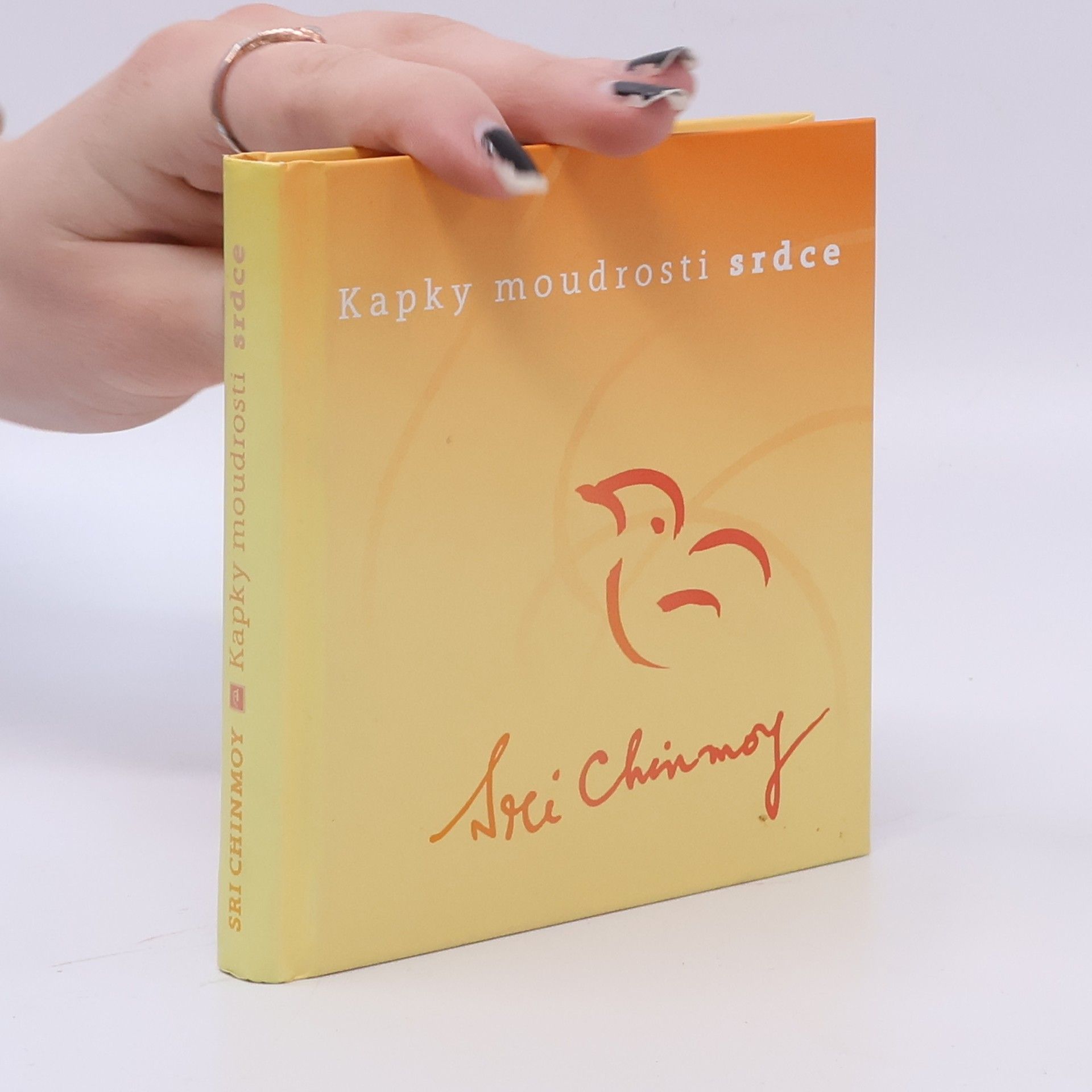 Sri Chinmoy Kapky moudrosti srdce