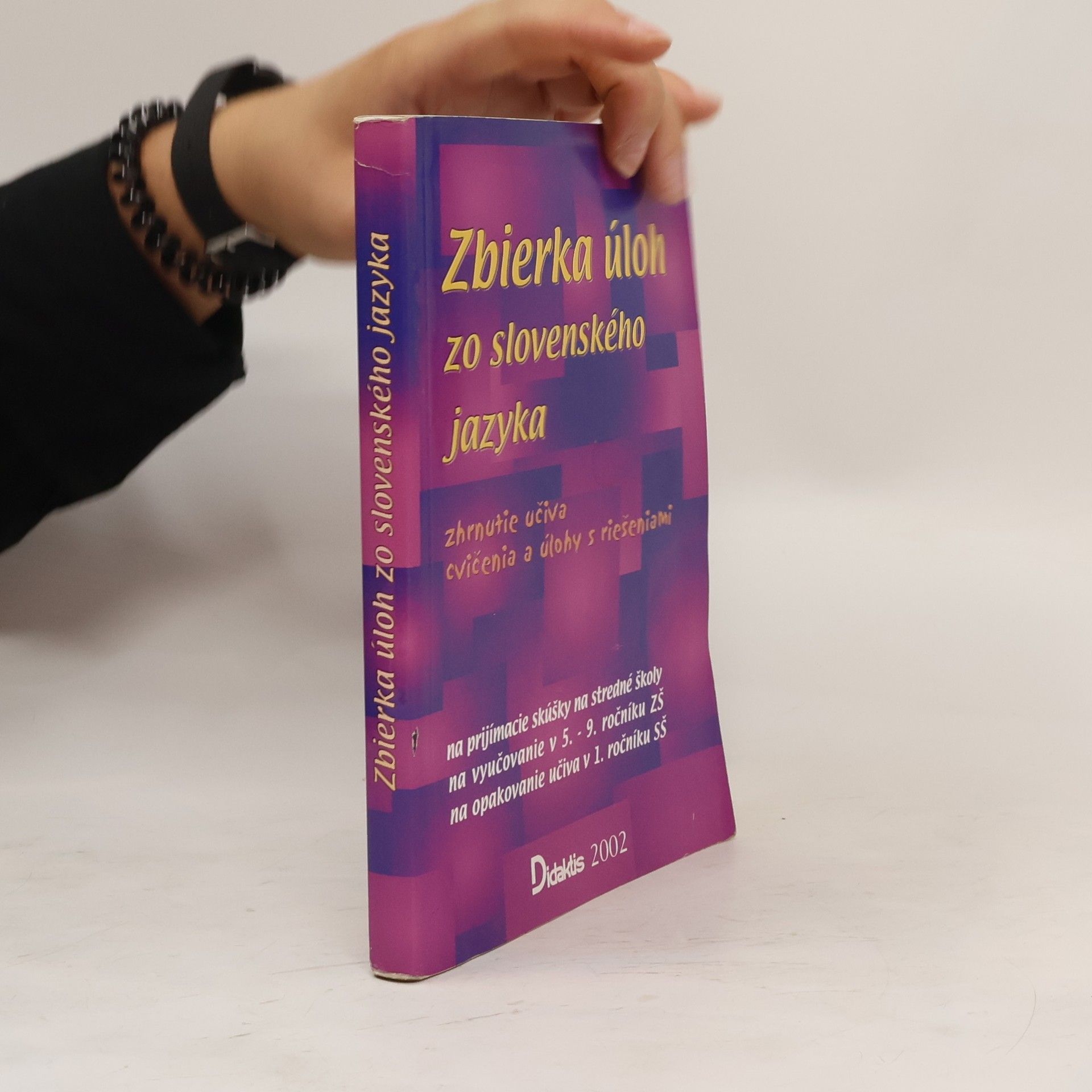 Autorenkollektiv Zbierka úloh zo slovenského jazyka