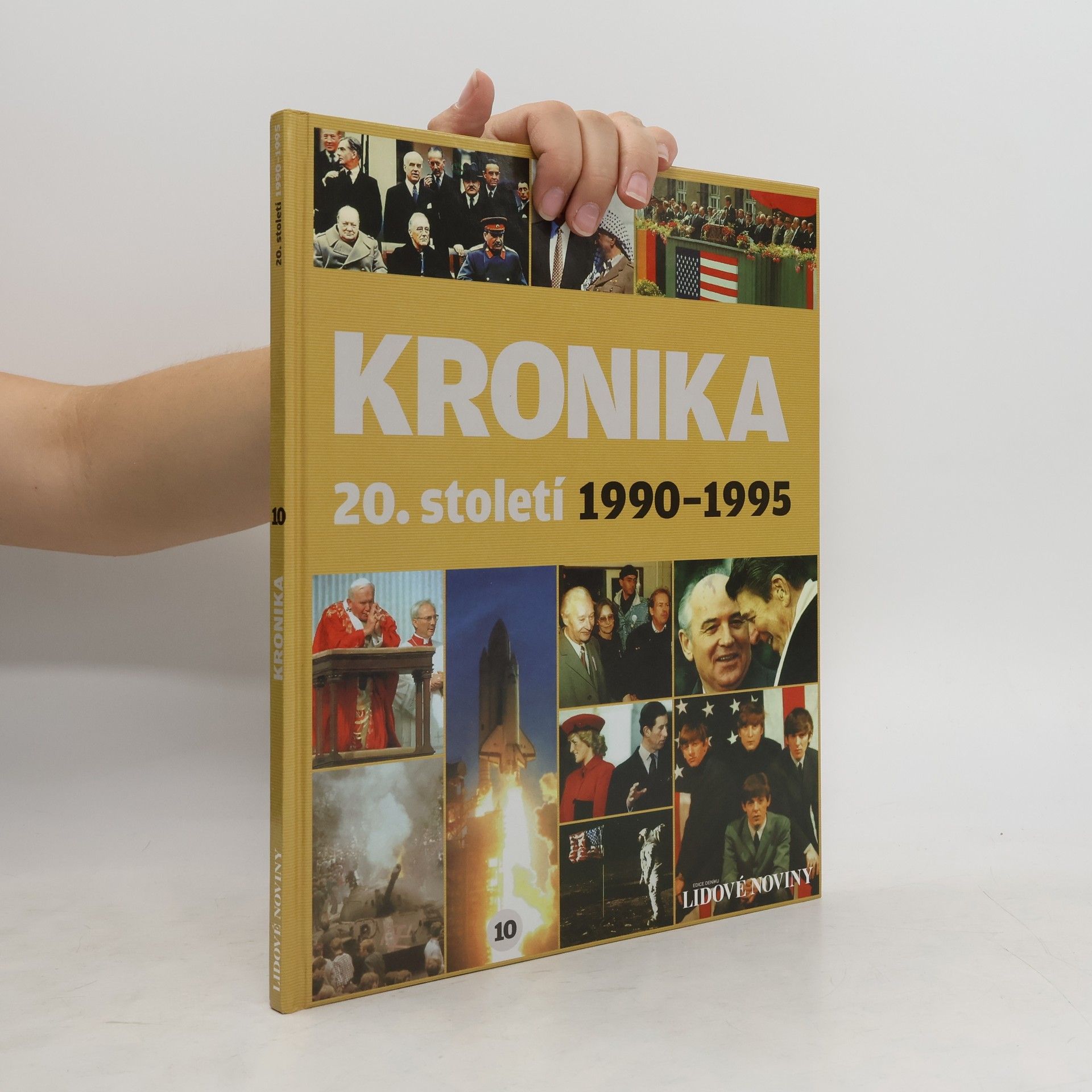 kolektiv Kronika 20. století 10. 1990-1995