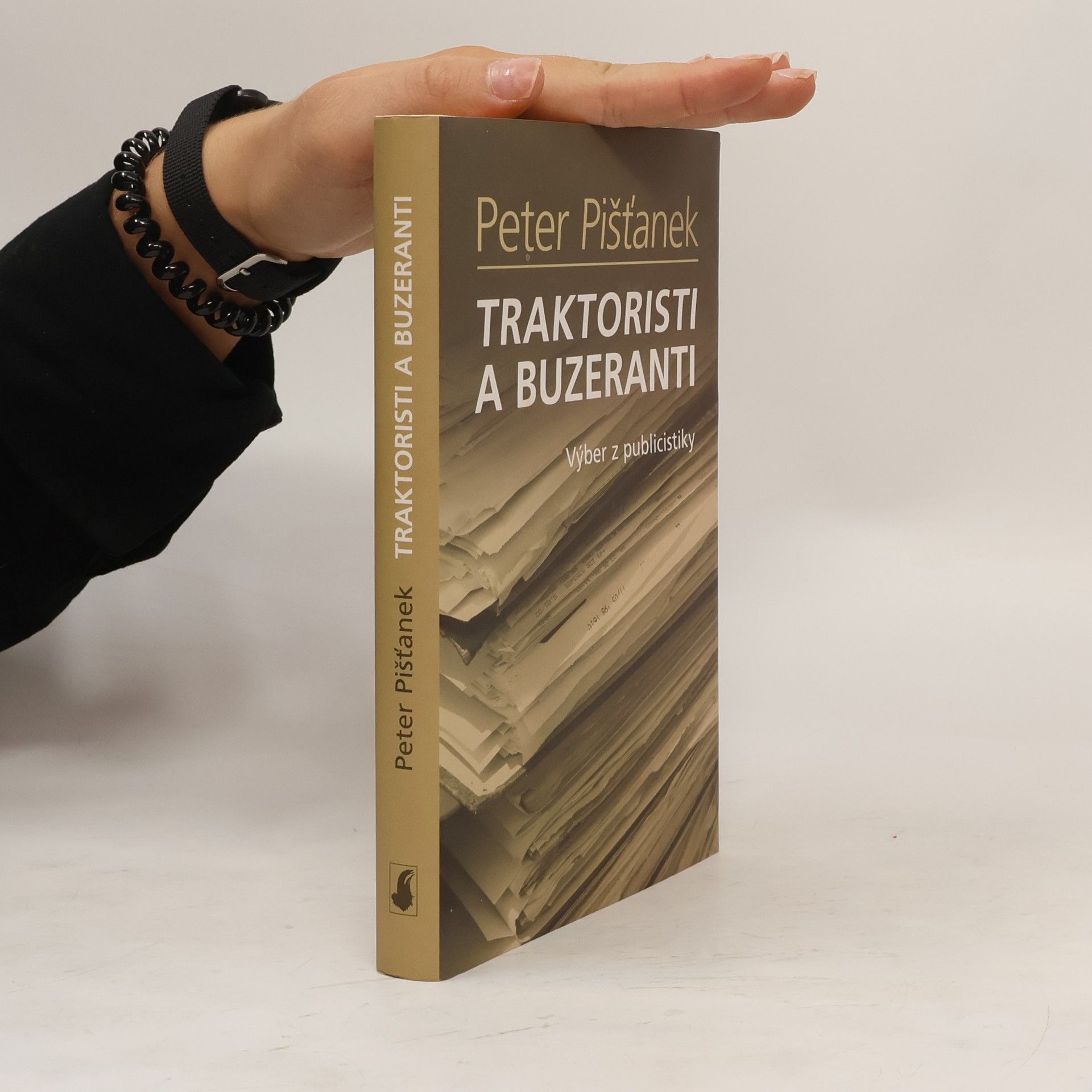 Peter Pišťanek Traktoristi a buzeranti