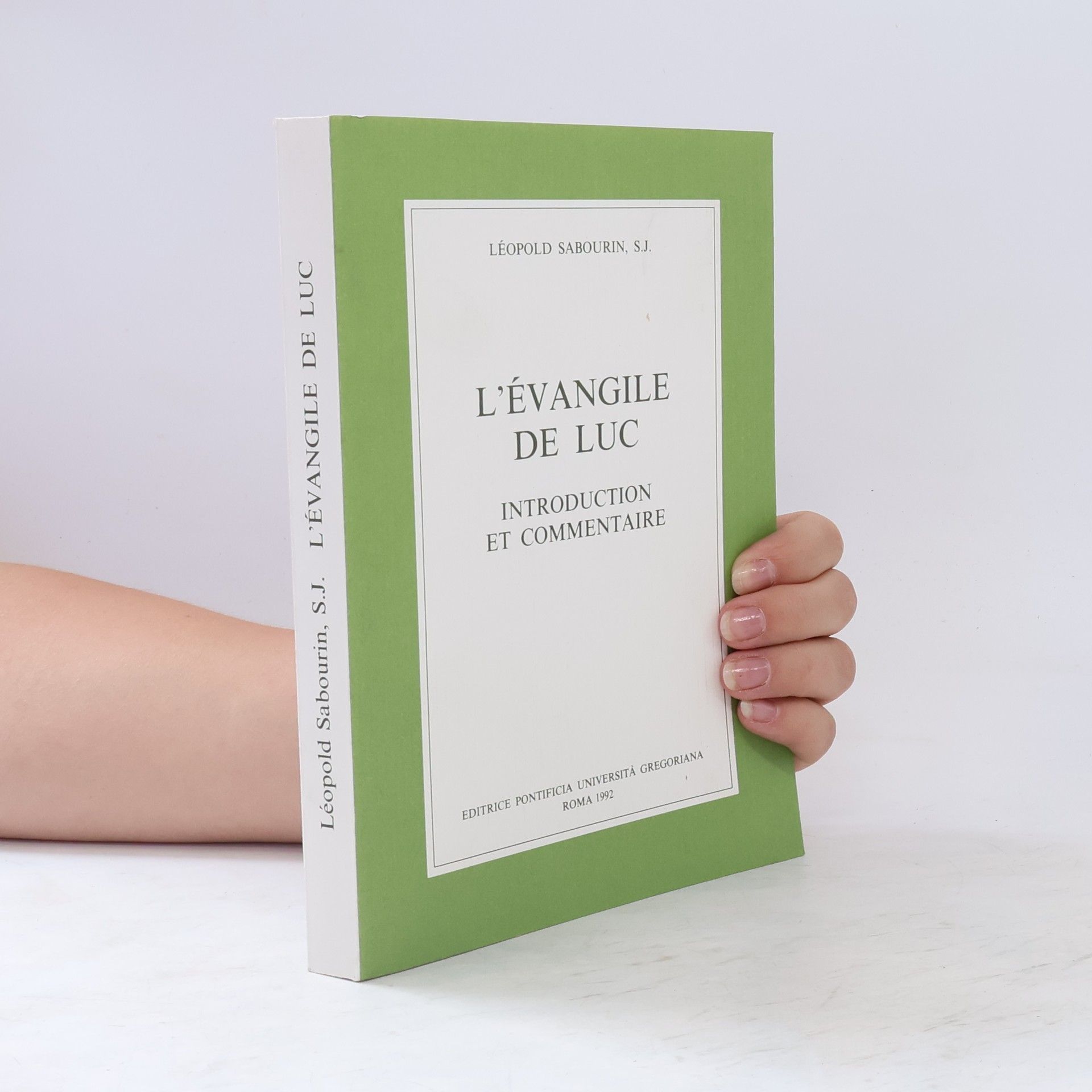 Leopold Sabourin L'Évangile de Luc