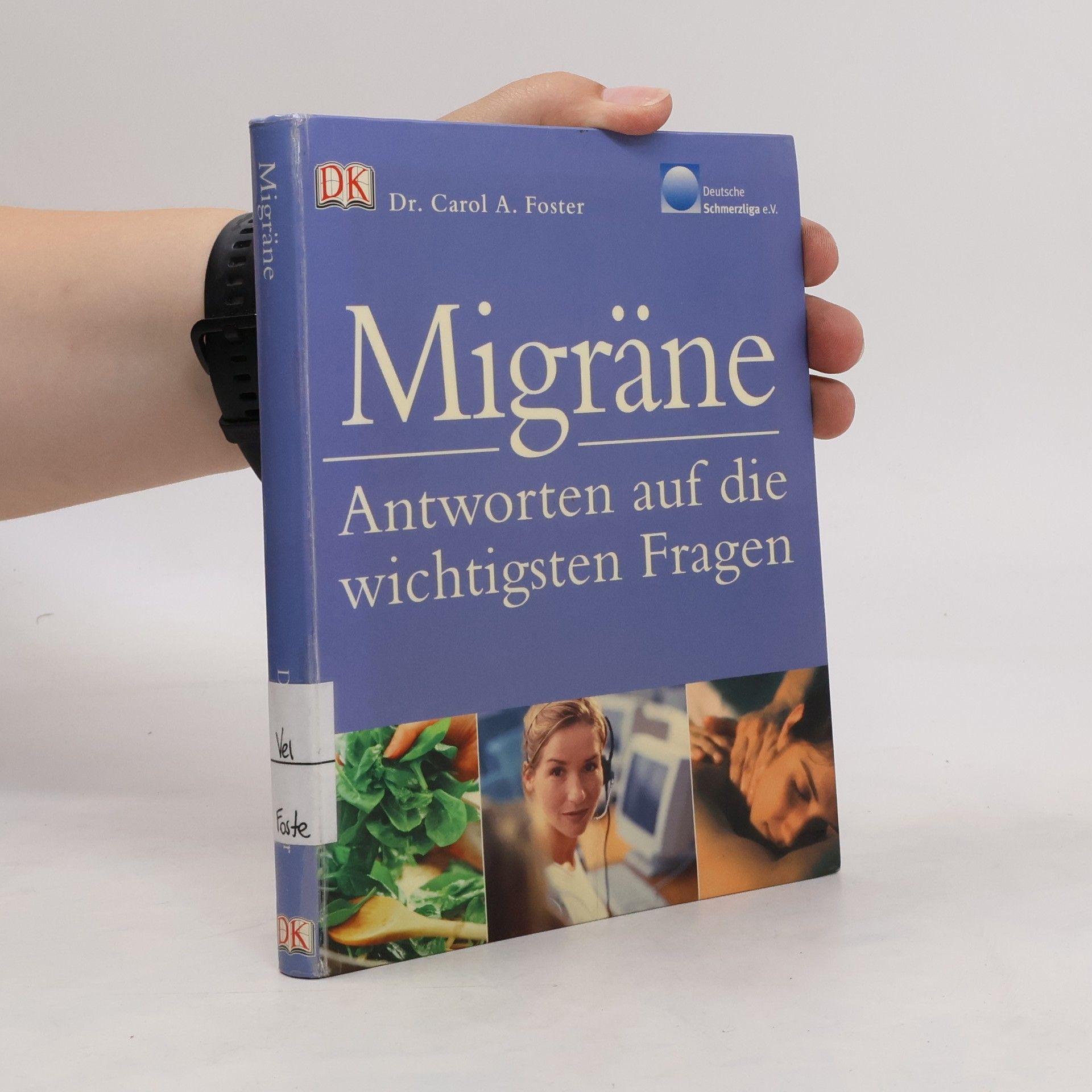Carol A. Foster Migräne: Antworten auf die wichtigsten Fragen