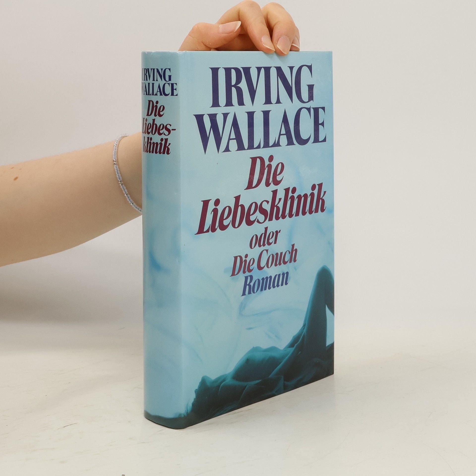 Irving Wallace Die Liebesklinik oder Die Couch