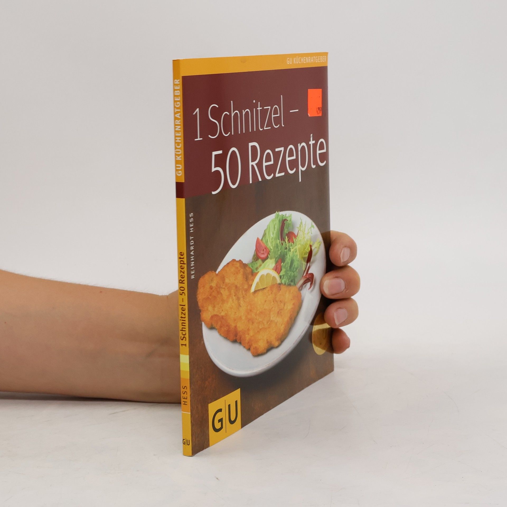 Reinhardt Hess 1 Schnitzel - 50 Rezepte