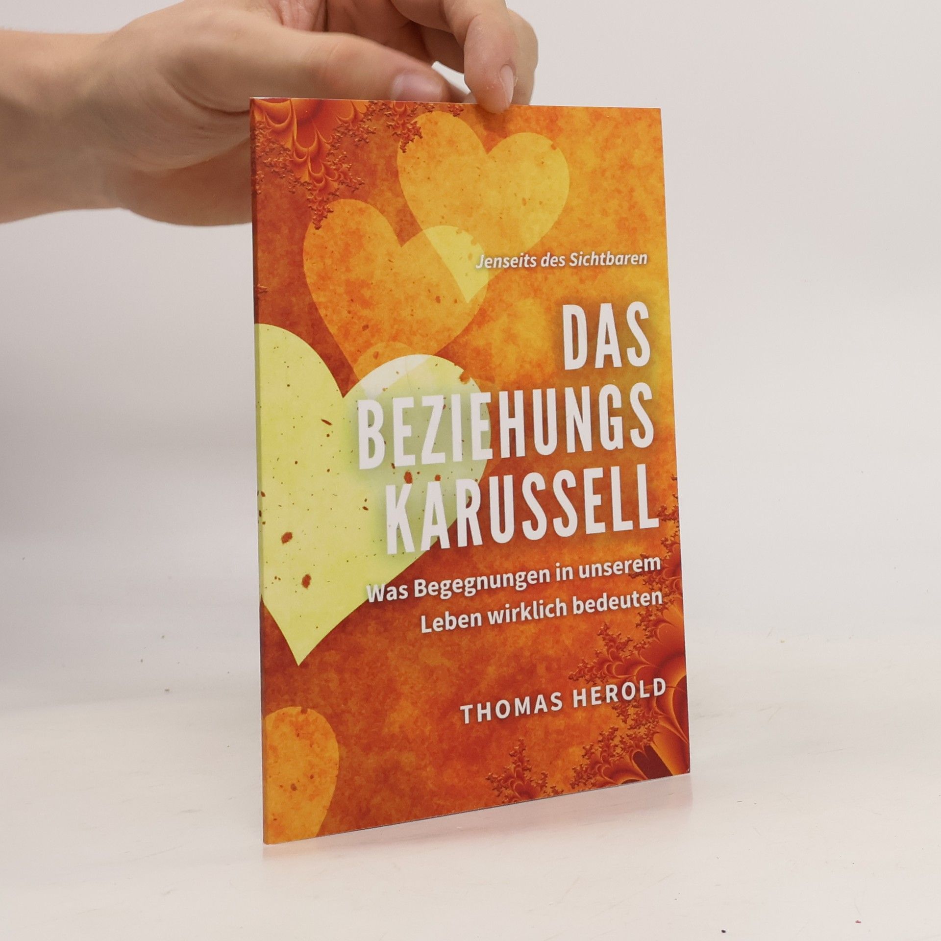 Thomas Herold Das Beziehungskarussell