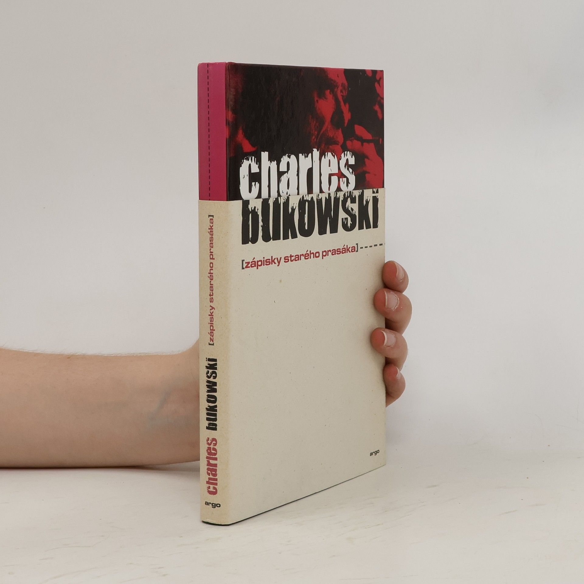 Charles Bukowski Zápisky starého prasáka