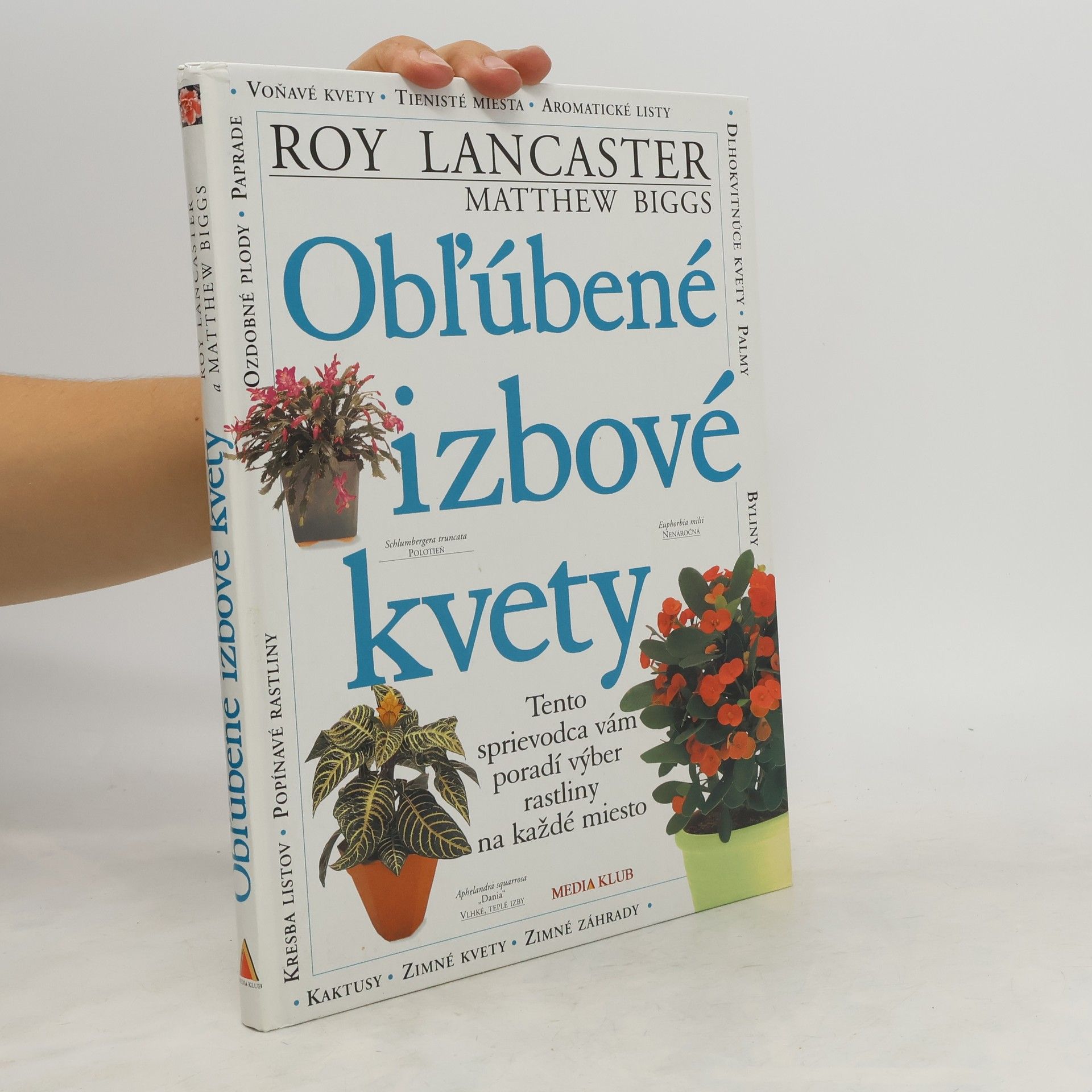 Roy Lancaster Obľúbené izbové kvety