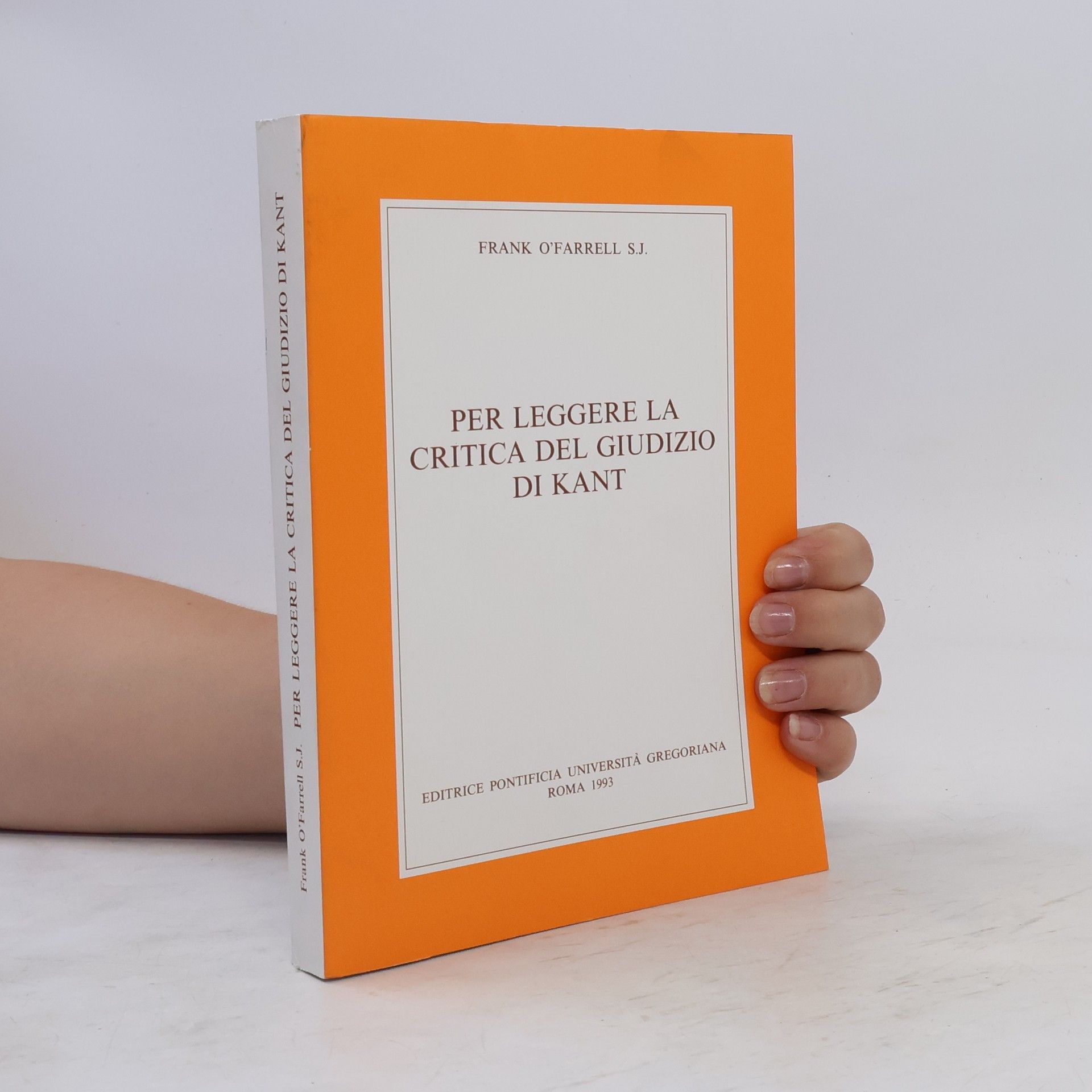 Frank O'Farrell Per leggere la Critica del giudizio di Kant