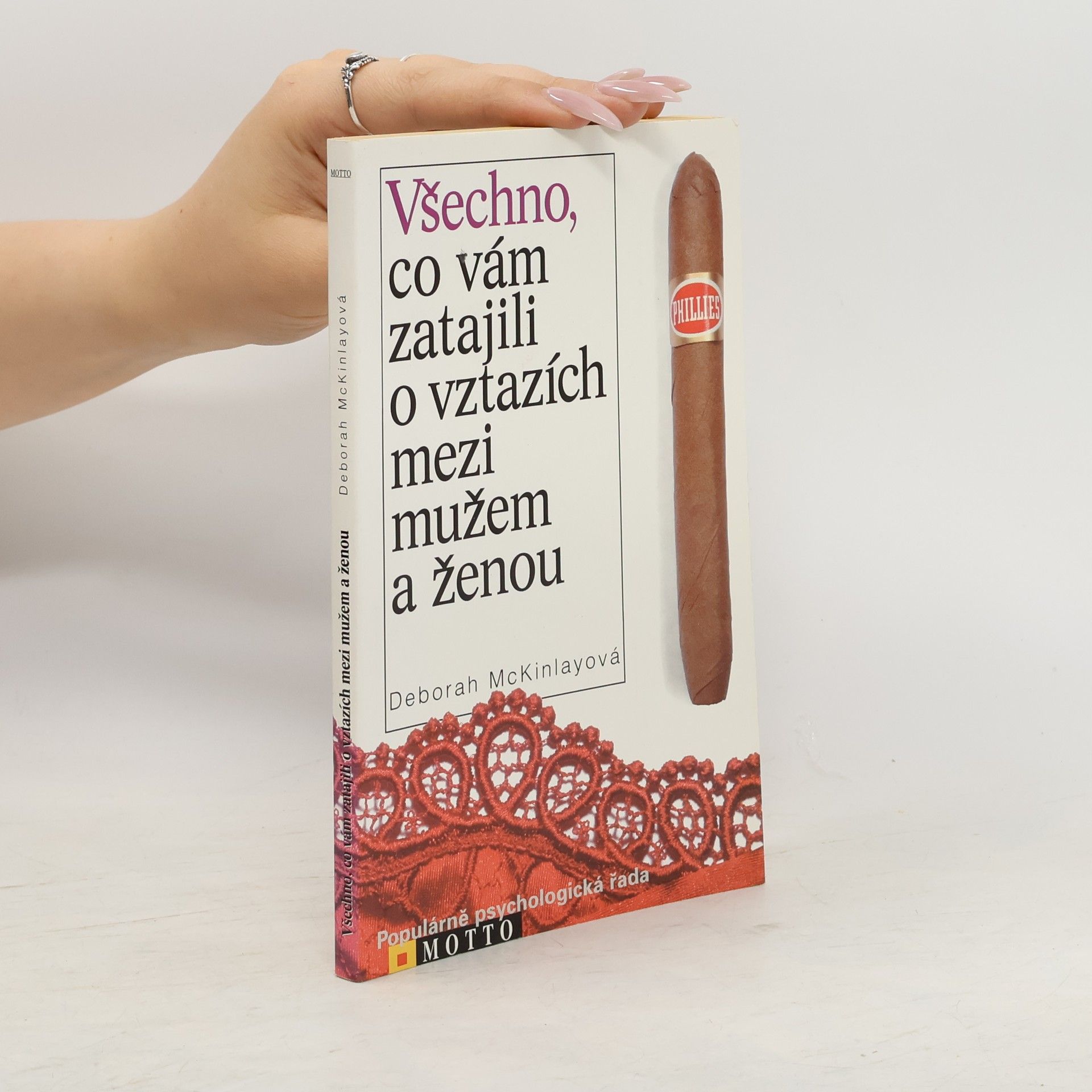 Deborah Mckinlay Všechno, co vám zatajili o vztazích mezi mužem a ženou