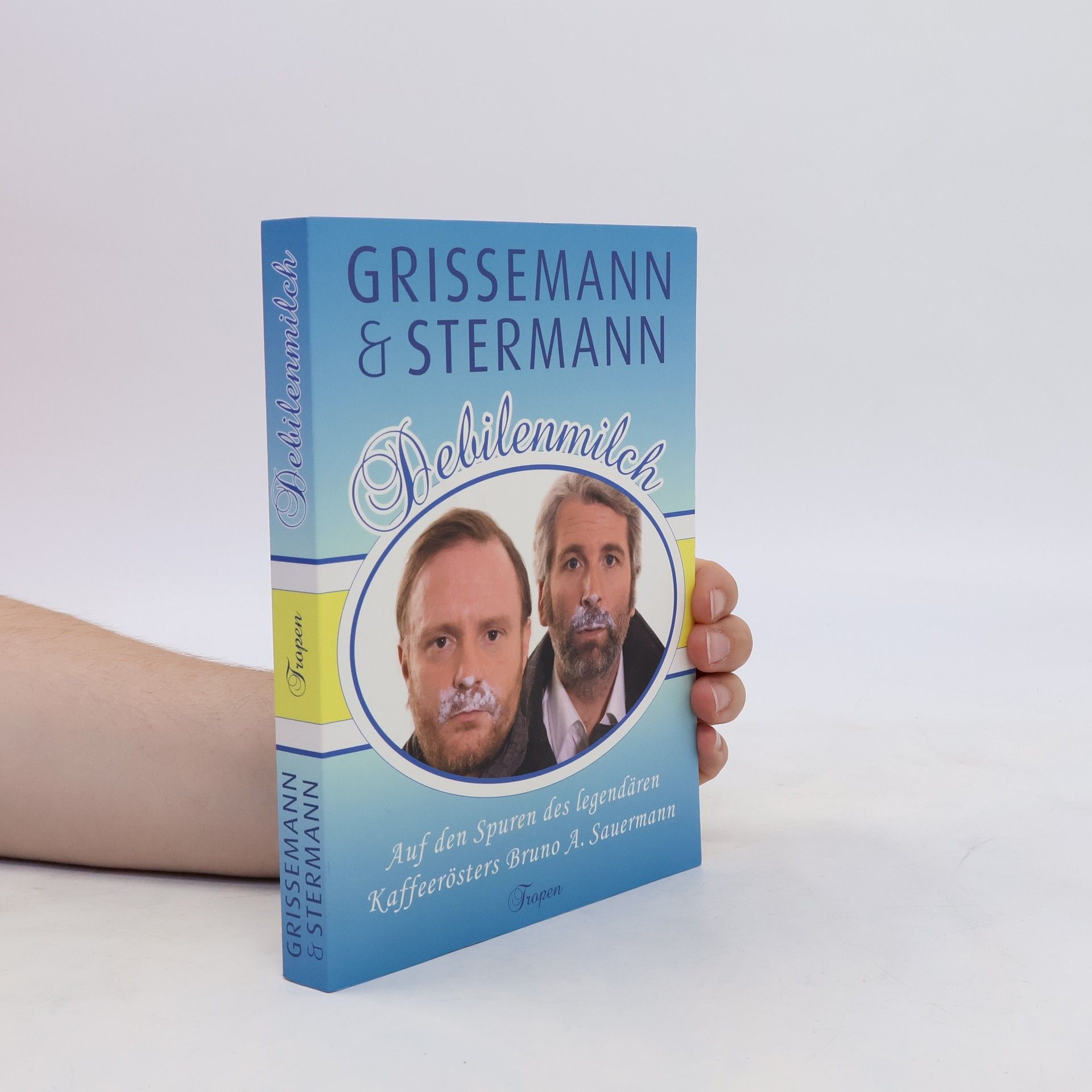 Christoph Grissemann Debilenmilch