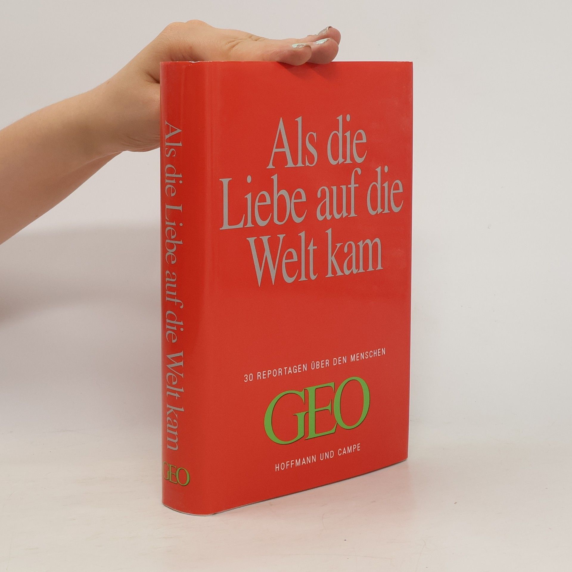 Collectif d'auteurs Als die Liebe auf die Welt kam