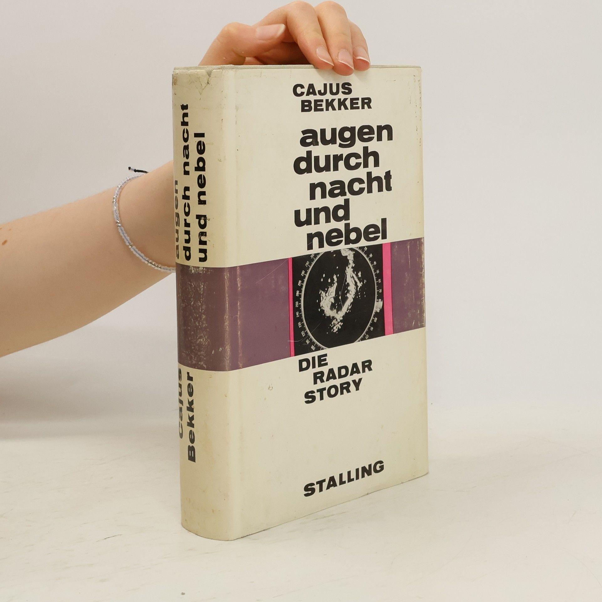 Cajus Bekker Augen durch Nacht und Nebel. Die Radar Story