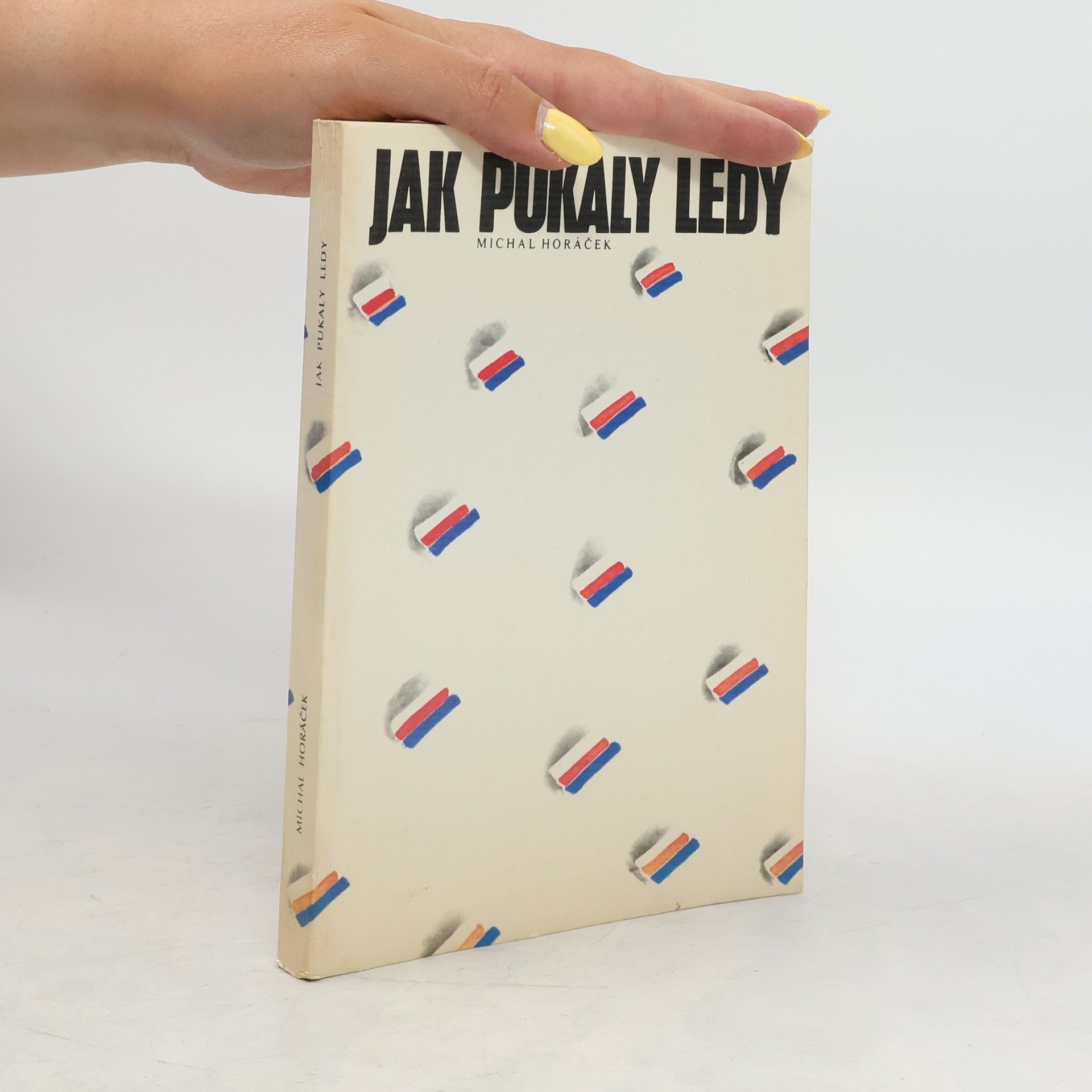 Jaroslav Krejčí Jak pukaly ledy