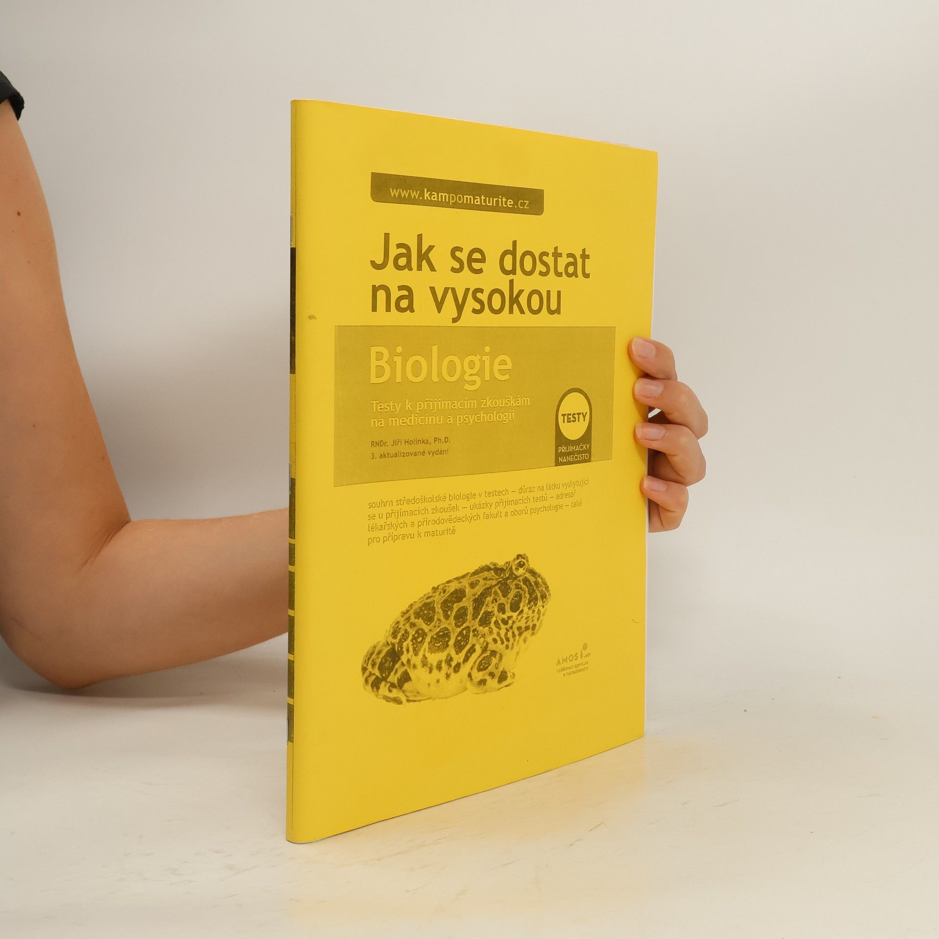 Jiří Holinka Biologie : testy k přijímacím zkouškám na VŠ