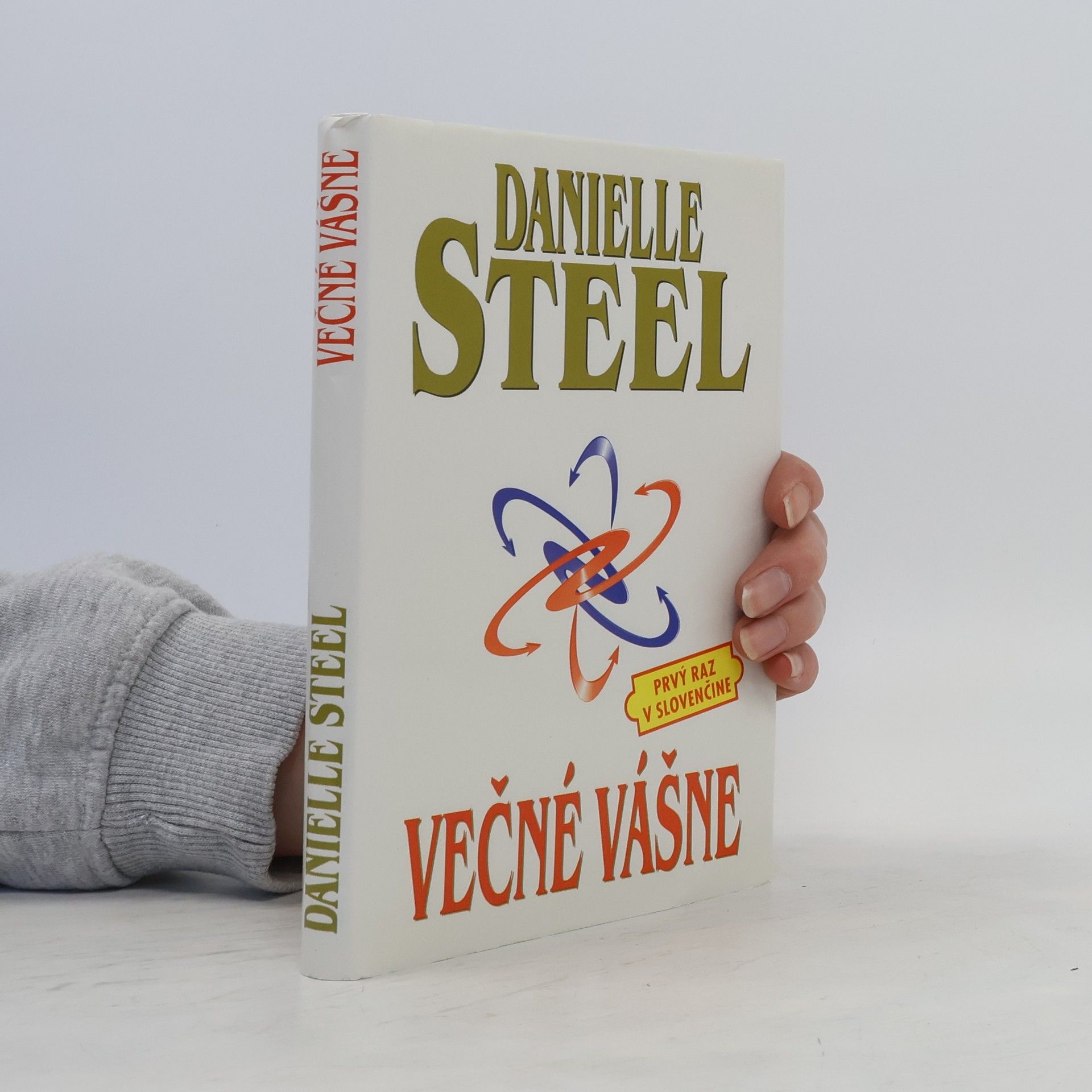 Danielle Steelová Večné vášne